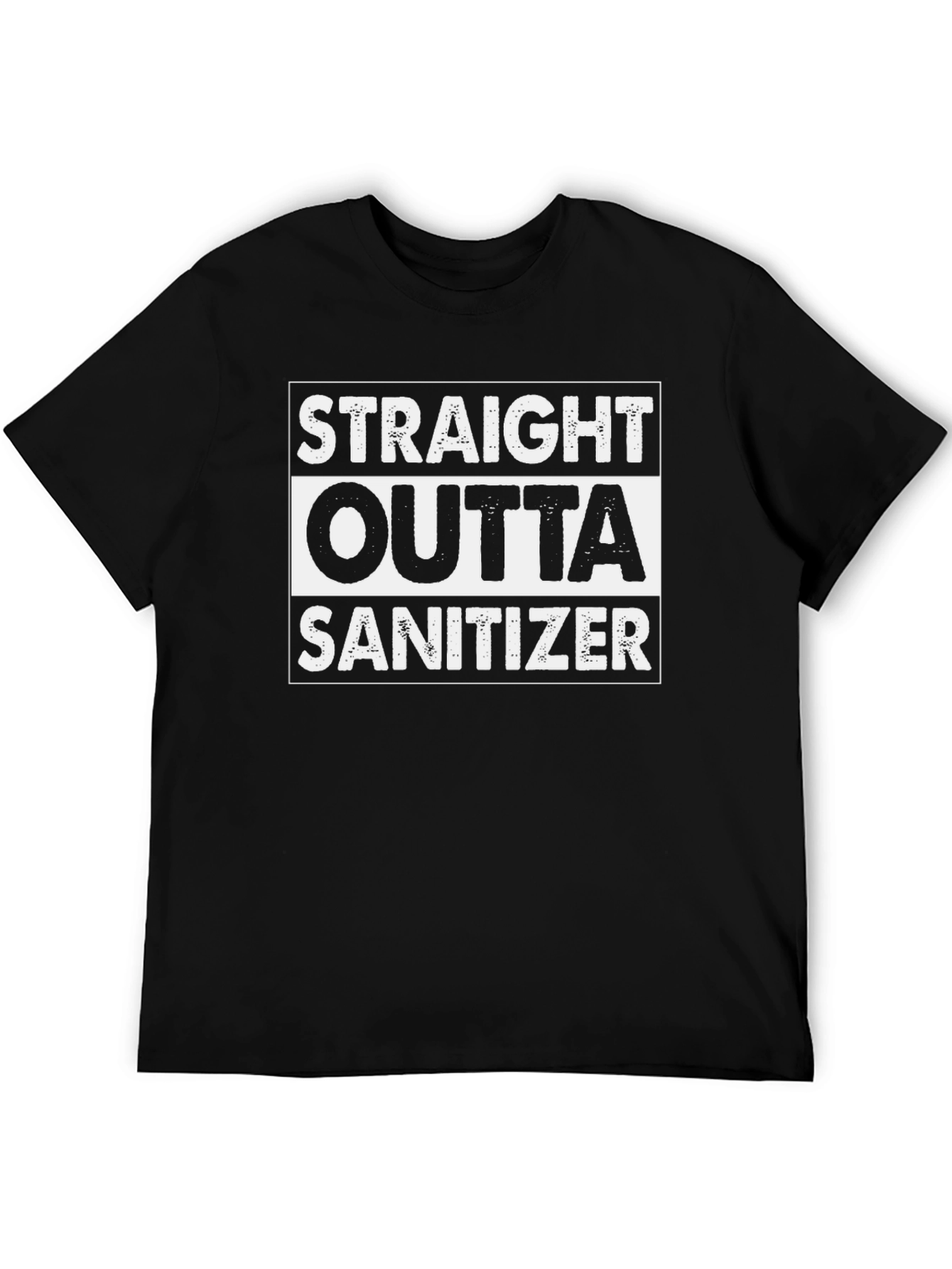 Straight Outta Sanitizer Black T-Shirt