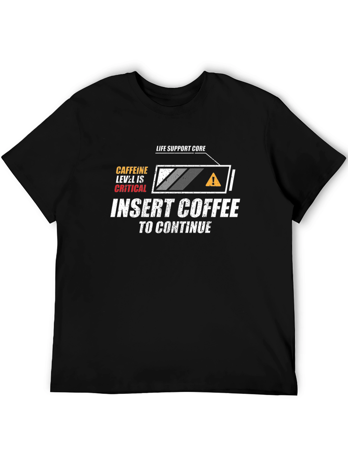 Coffee Critical Life Support T-Shirt