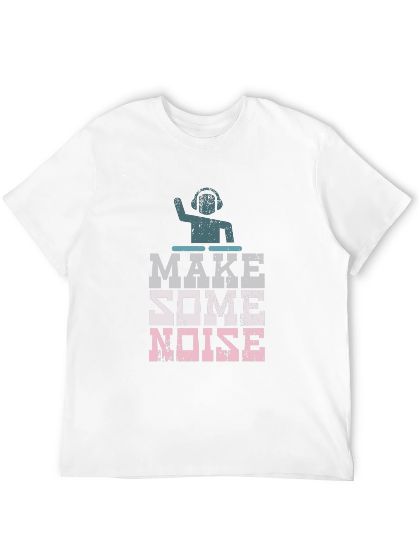 Make Some Noise DJ Graphic T-Shirt