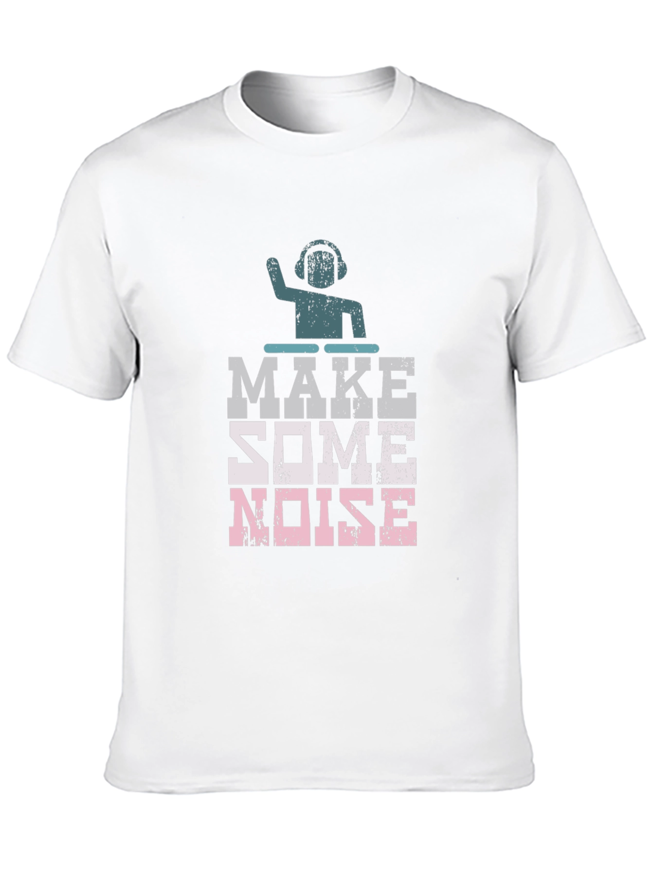 Make Some Noise DJ Graphic T-Shirt