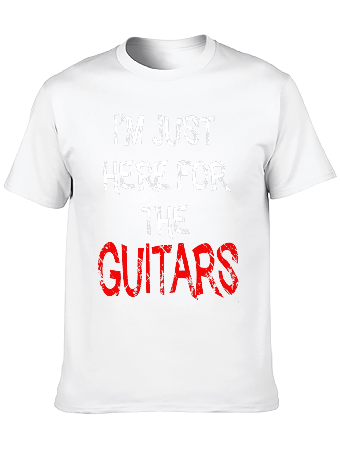 Im Just Here For The Guitars T-Shirt