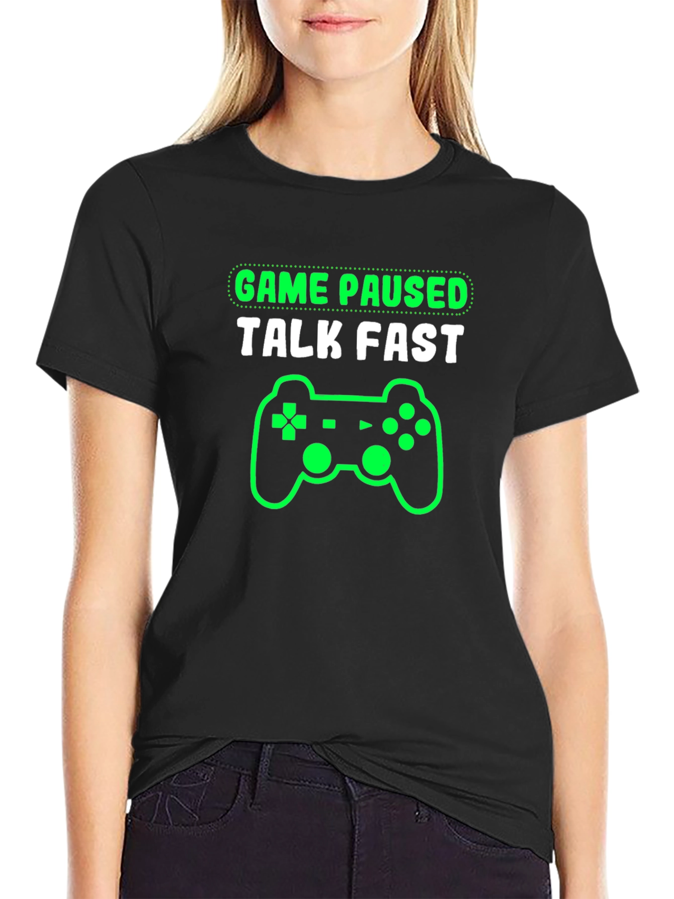 Game Paused Talk Fast Gamer T-Shirt