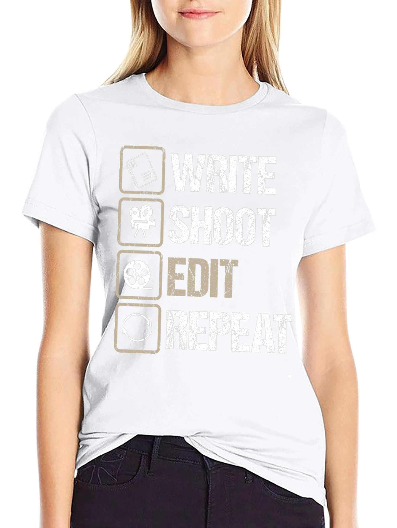 Write Shoot Edit Repeat Filmmaker T-Shirt