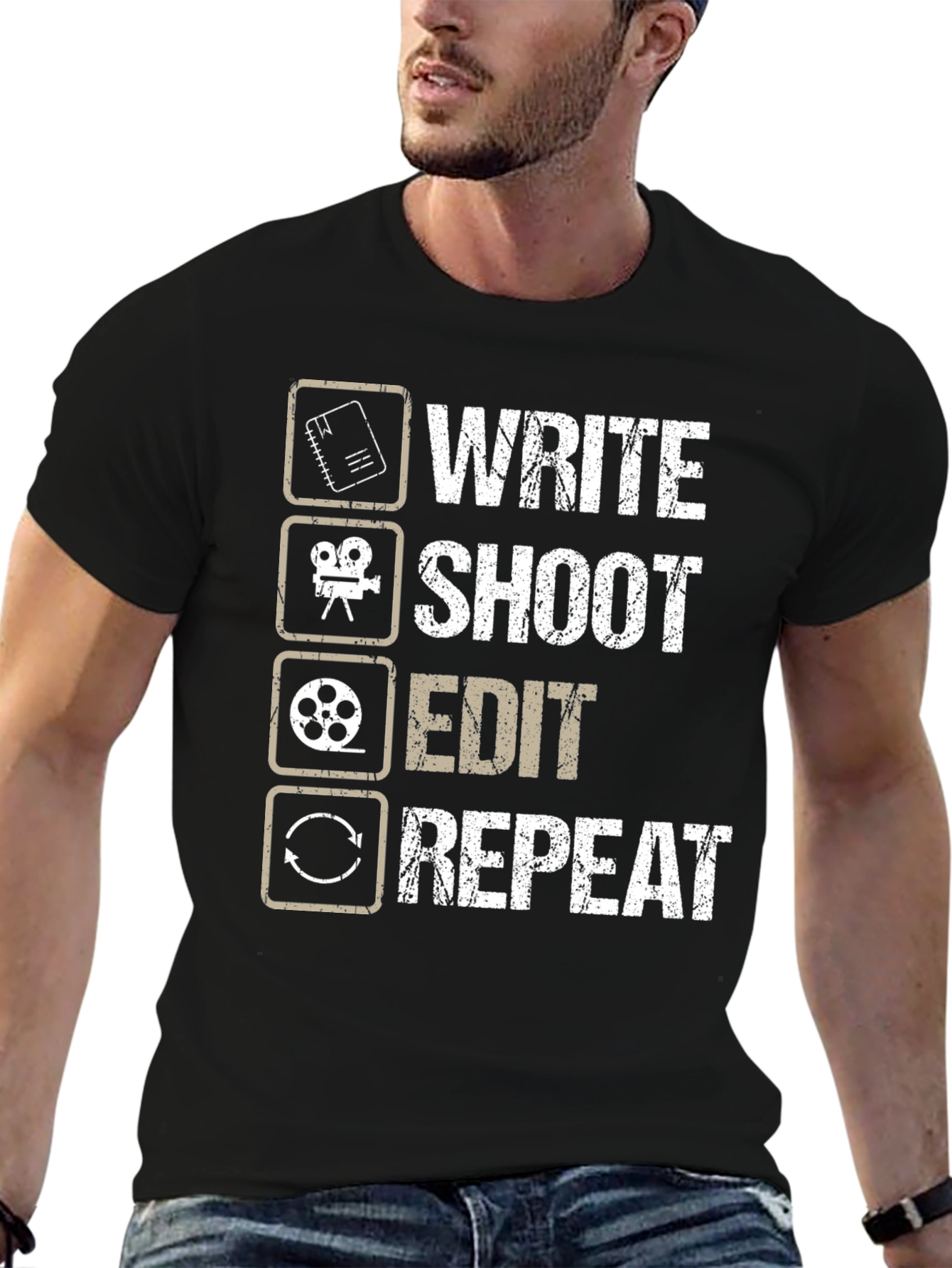 Write Shoot Edit Repeat Filmmaker T-Shirt