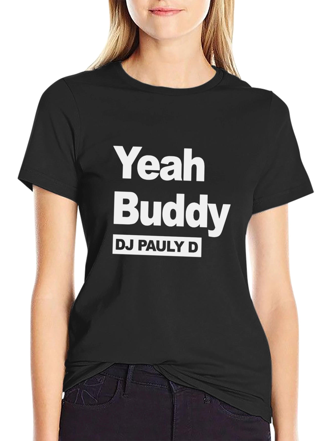 Yeah Buddy DJ Pauly D Black Graphic Tee