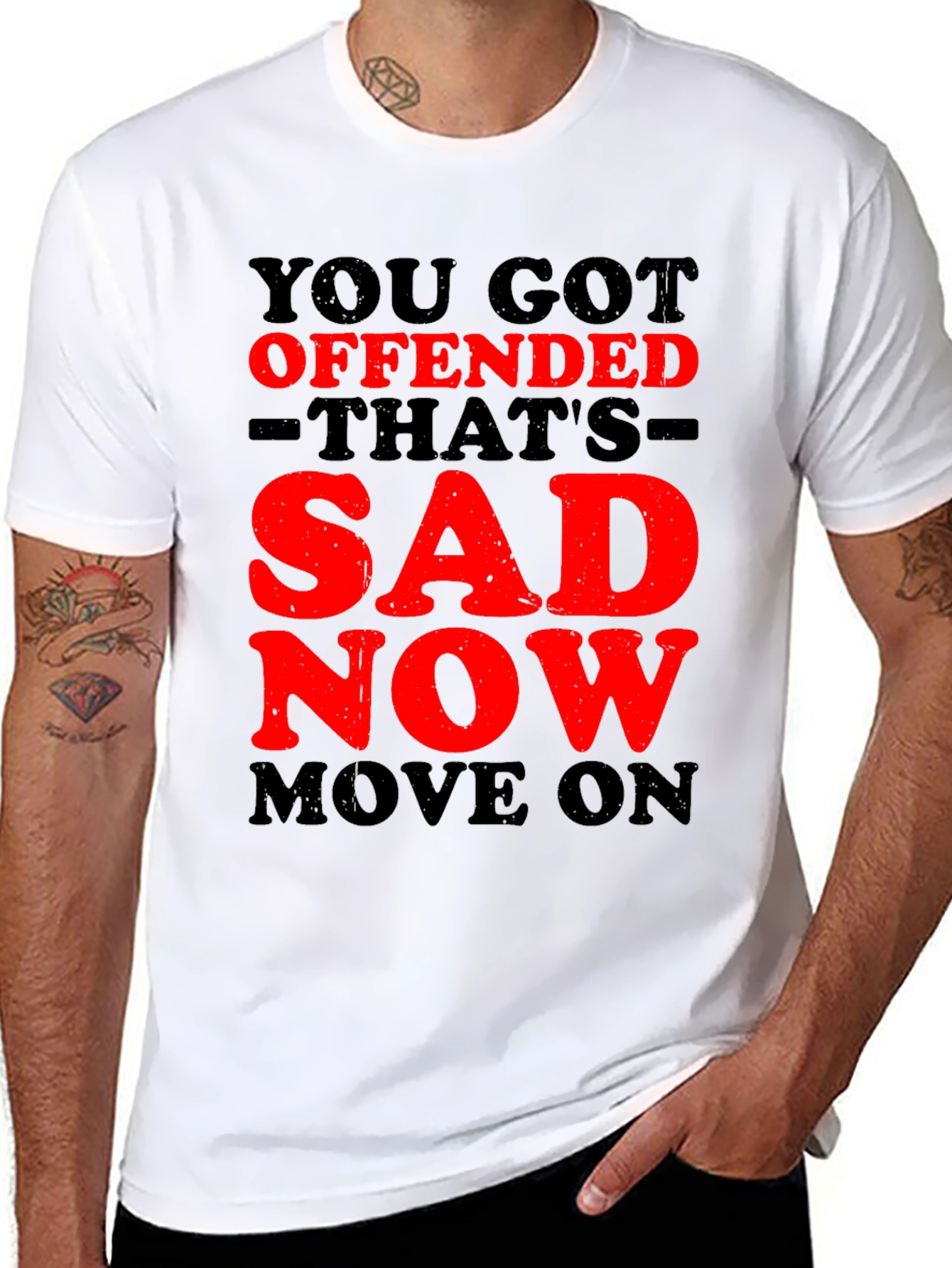 Offended? Thats Sad! Graphic T-Shirt