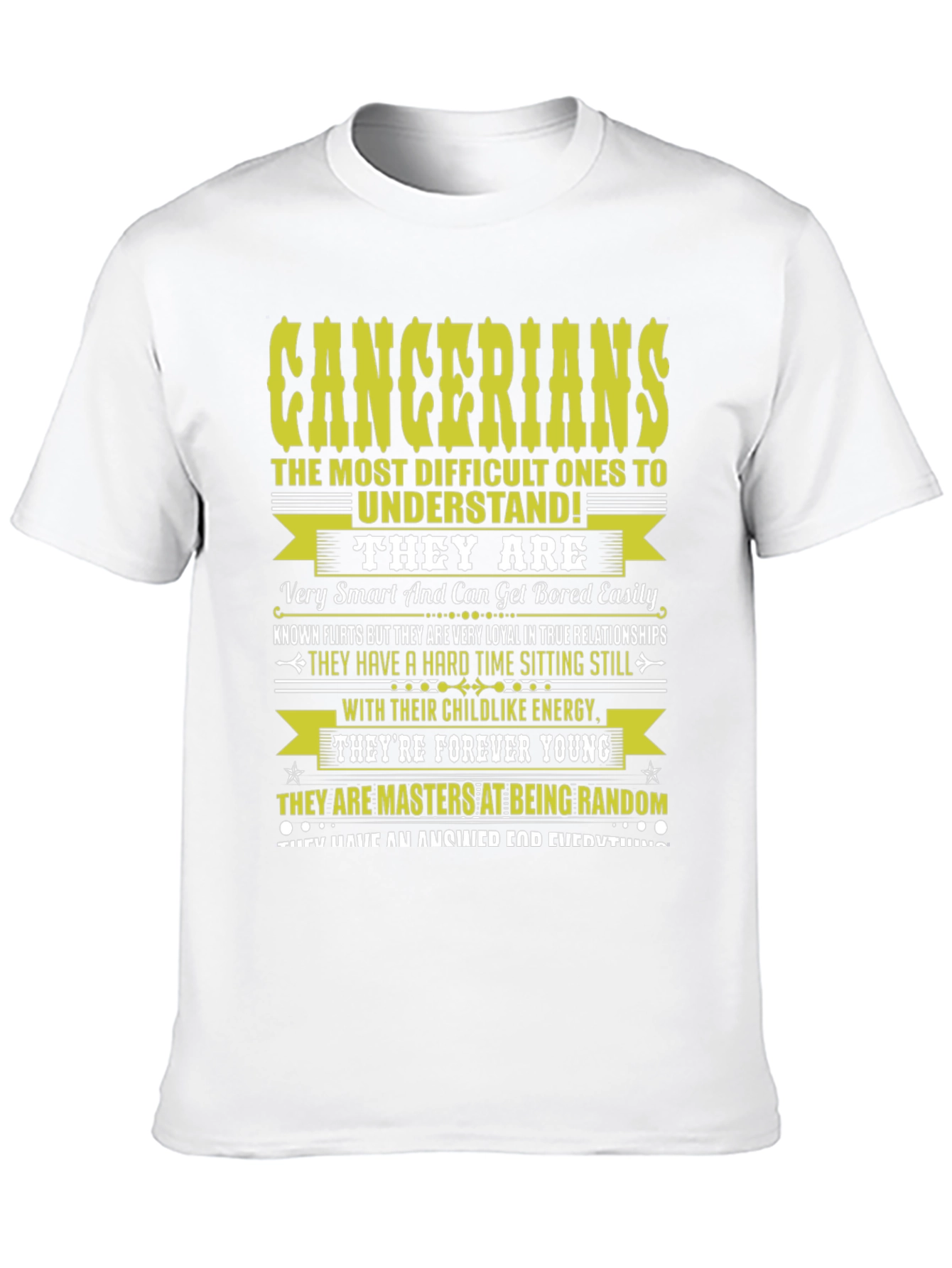 Cancerian Zodiac T-Shirt - Difficult to Understand!