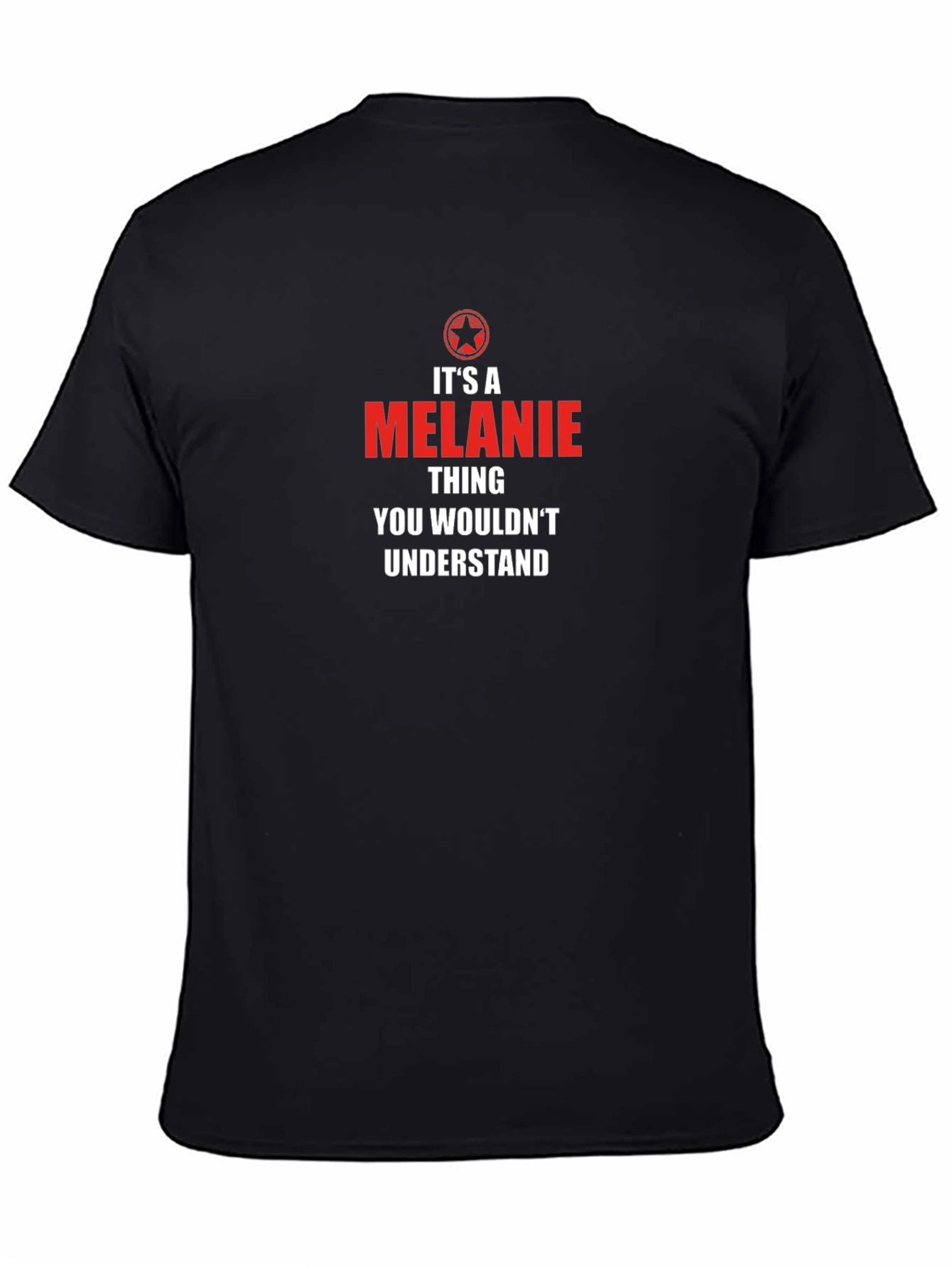 Its A Melanie Thing T-Shirt