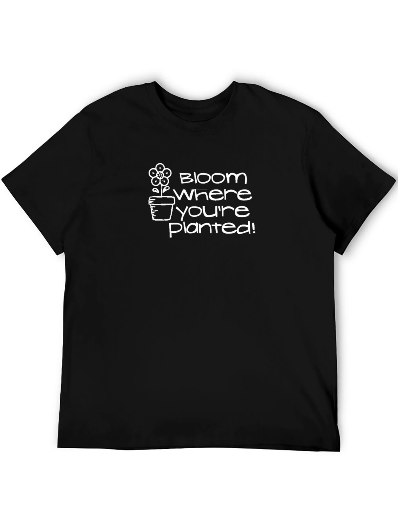 Bloom Where Youre Planted Black Graphic T-Shirt