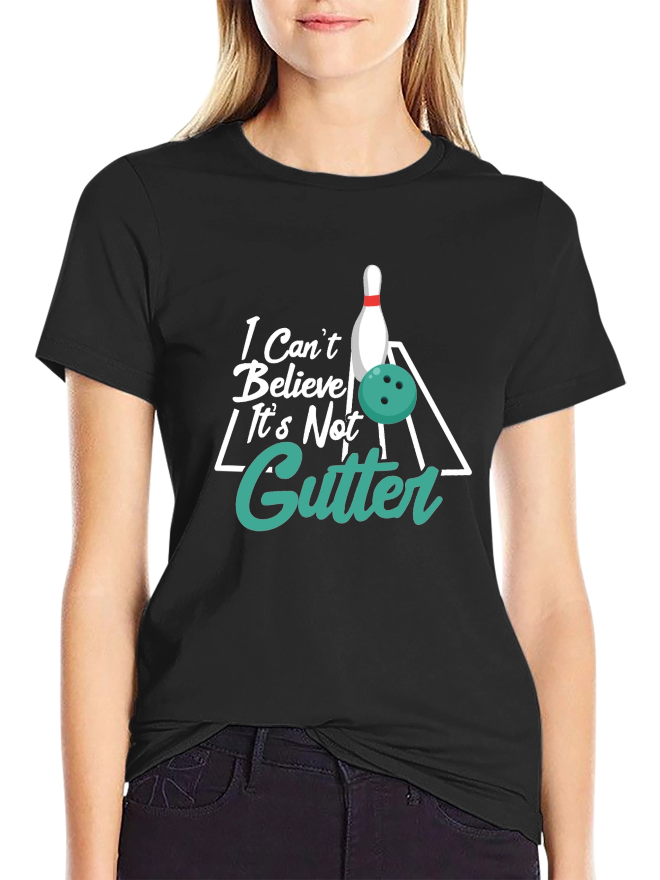 Bowling T-Shirt - I Cant Believe Its Not Gutter