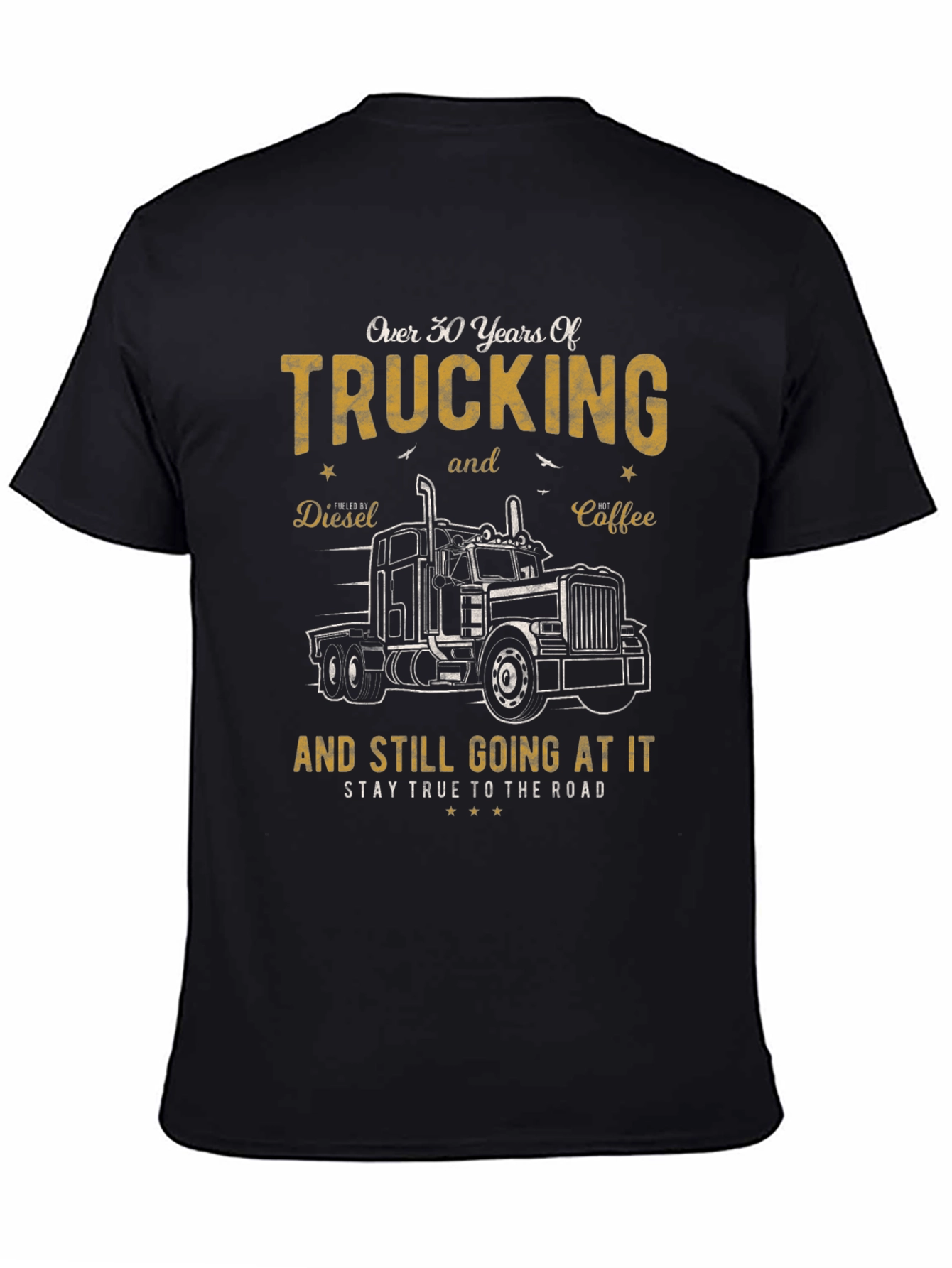 Trucking Over 30 Years Black Graphic Tee