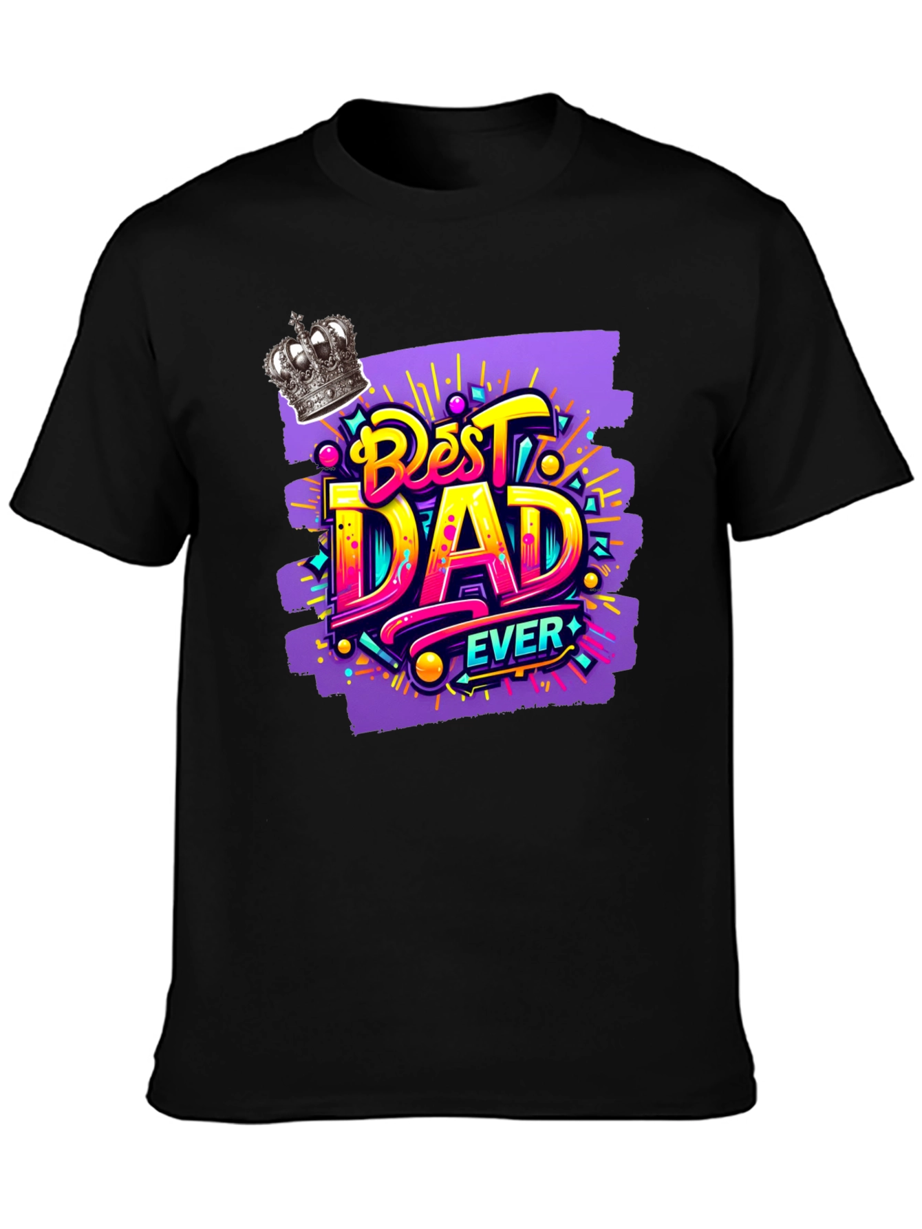 Best Dad Ever Graphic T-Shirt