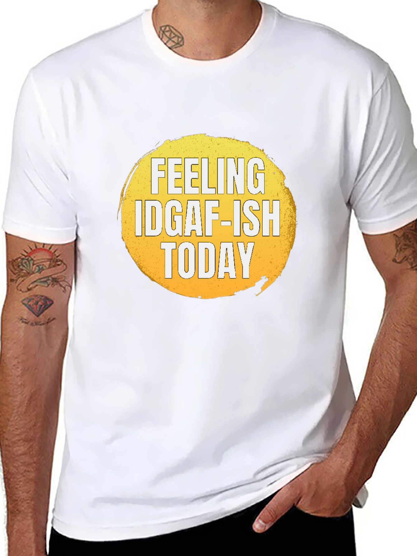 Feeling IDGAF-ISH Today Graphic T-Shirt