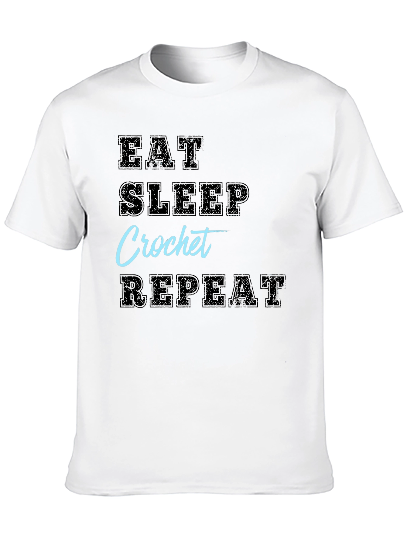 Eat Sleep Crochet Repeat T-Shirt