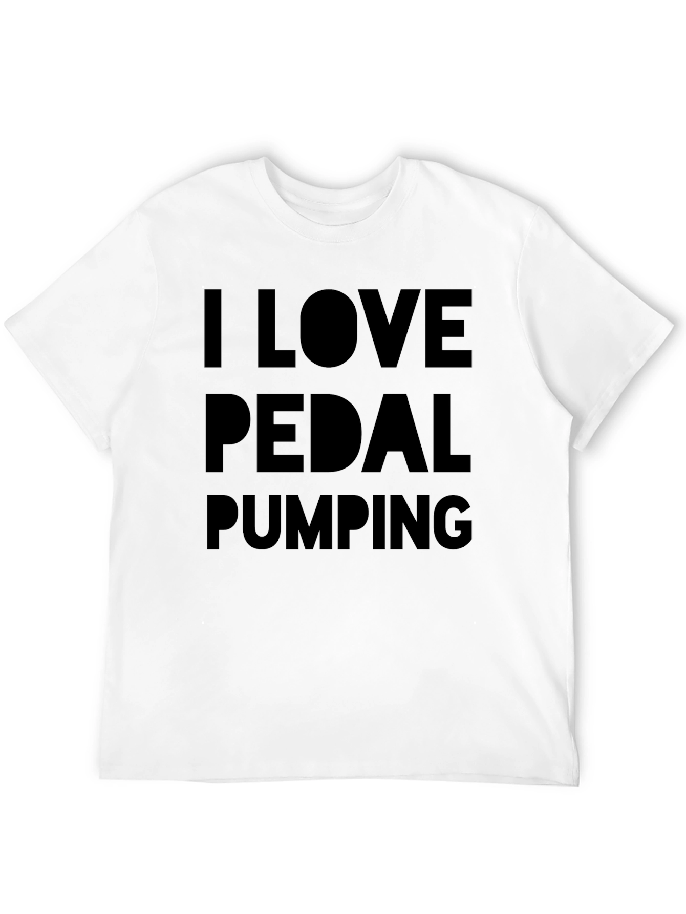 I Love Pedal Pumping Black T-Shirt