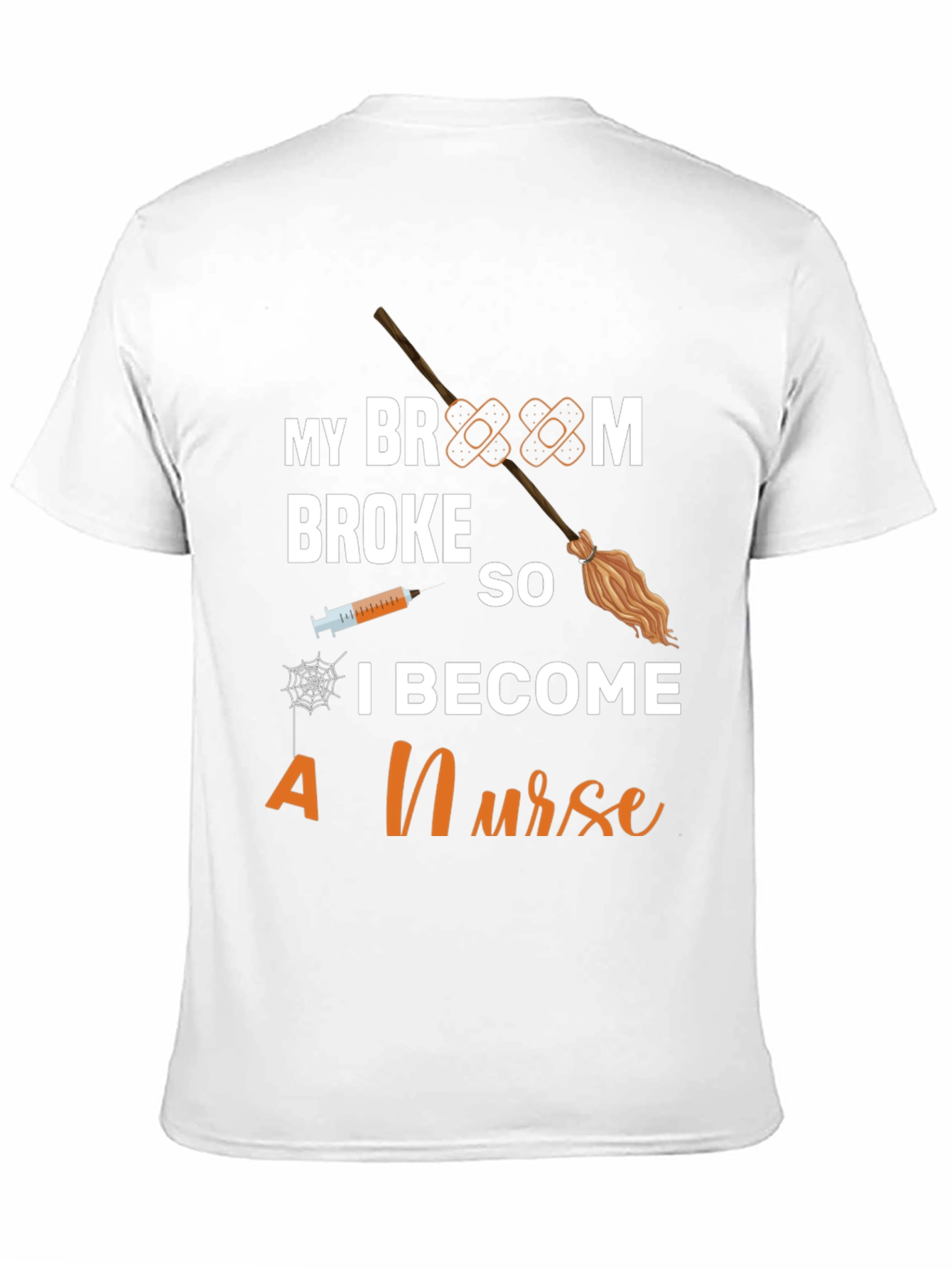 Funny Halloween Nurse T-Shirt - Broom Broke