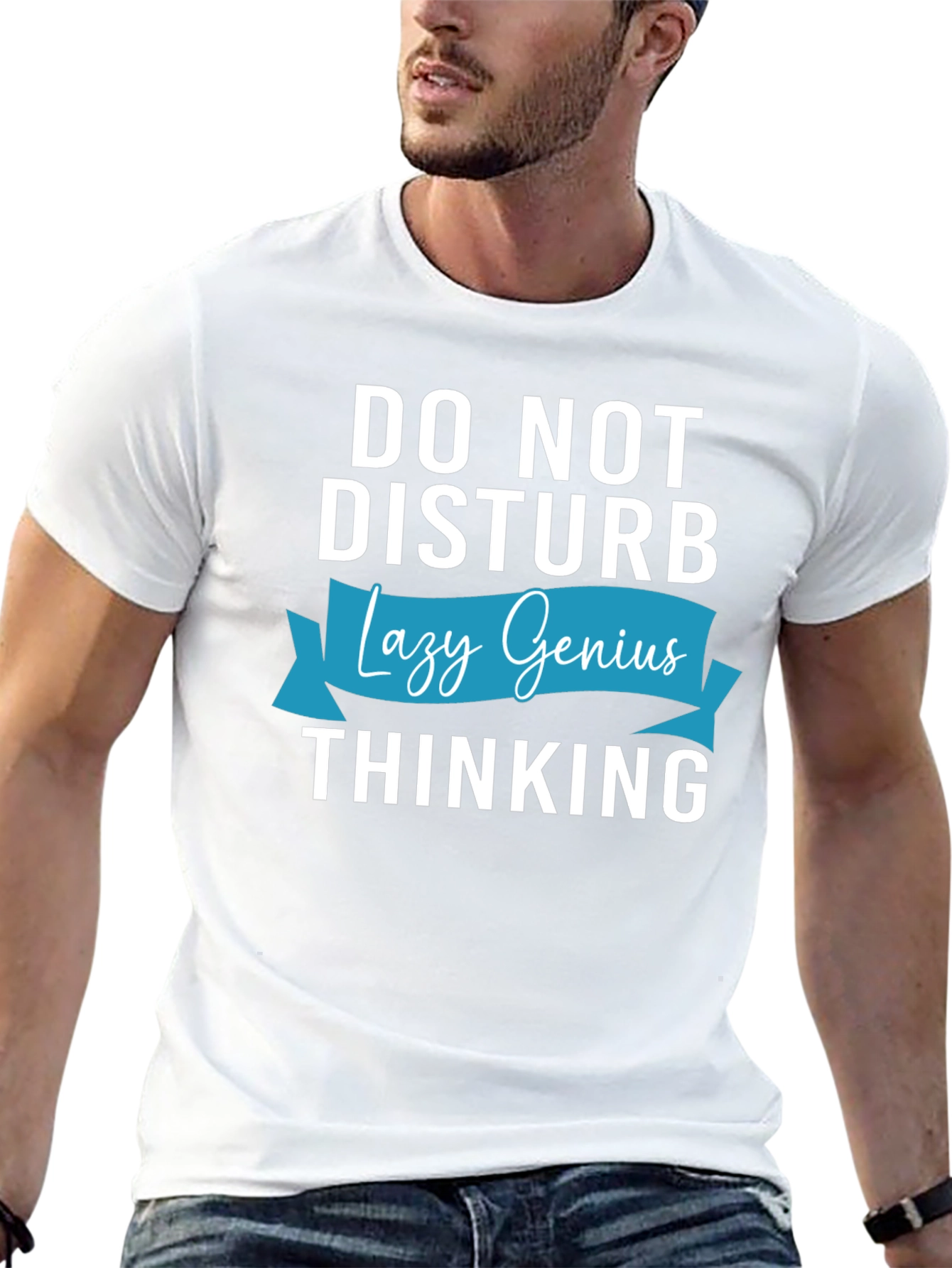 Do Not Disturb Lazy Genius Thinking T-Shirt