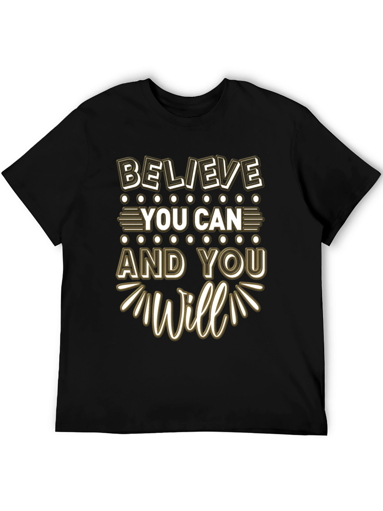 Believe You Can Graphic Tee - Motivation