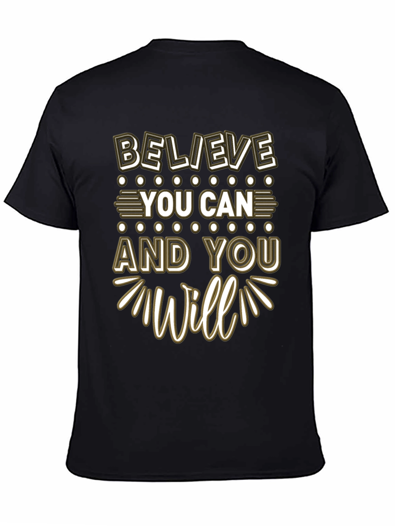 Believe You Can Graphic Tee - Motivation