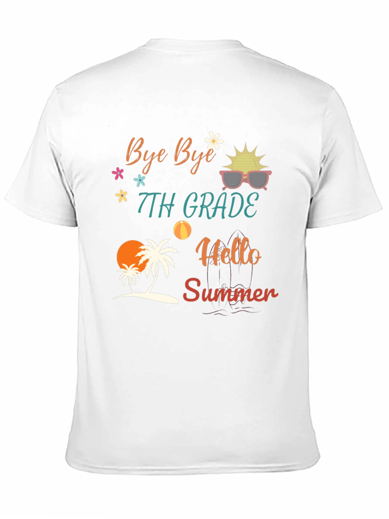 Bye Bye 7th Grade Hello Summer T-Shirt