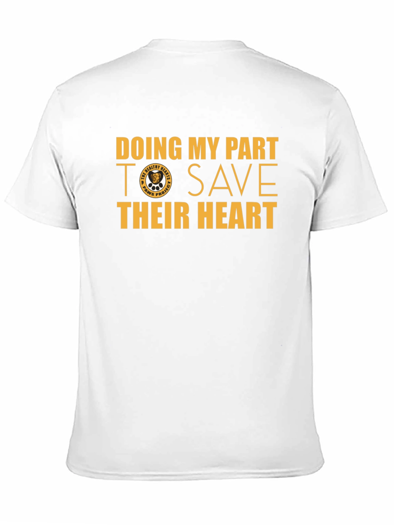 Doing My Part T-Shirt Save Their Heart Tee