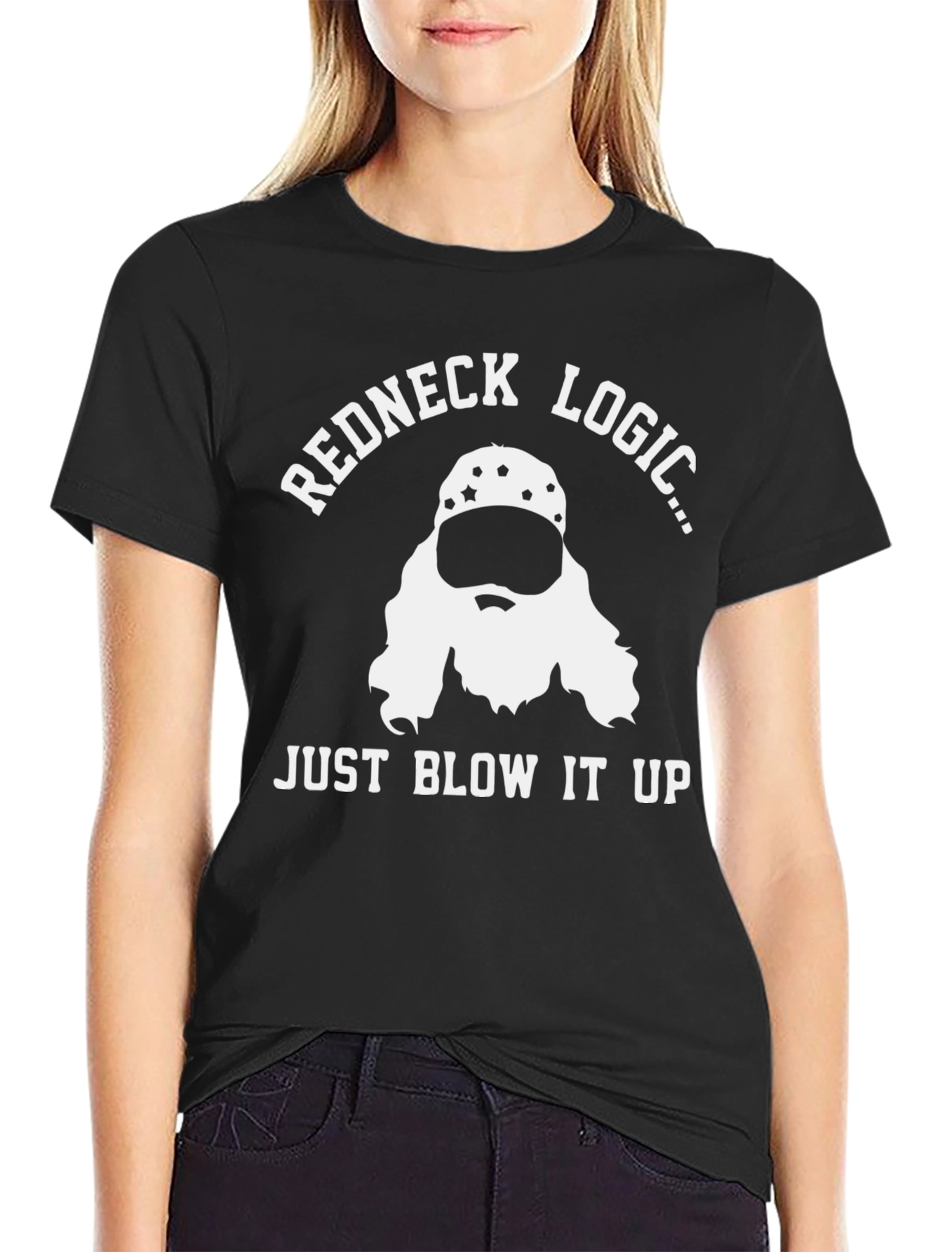 Redneck Logic T-Shirt: Just Blow It Up