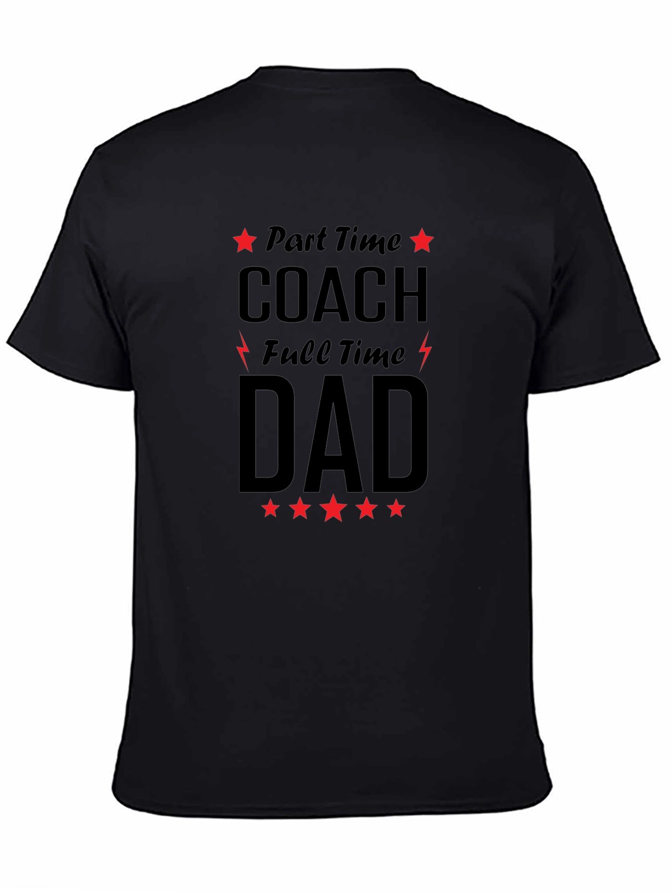 Part-Time Coach Full-Time Dad Graphic Tee