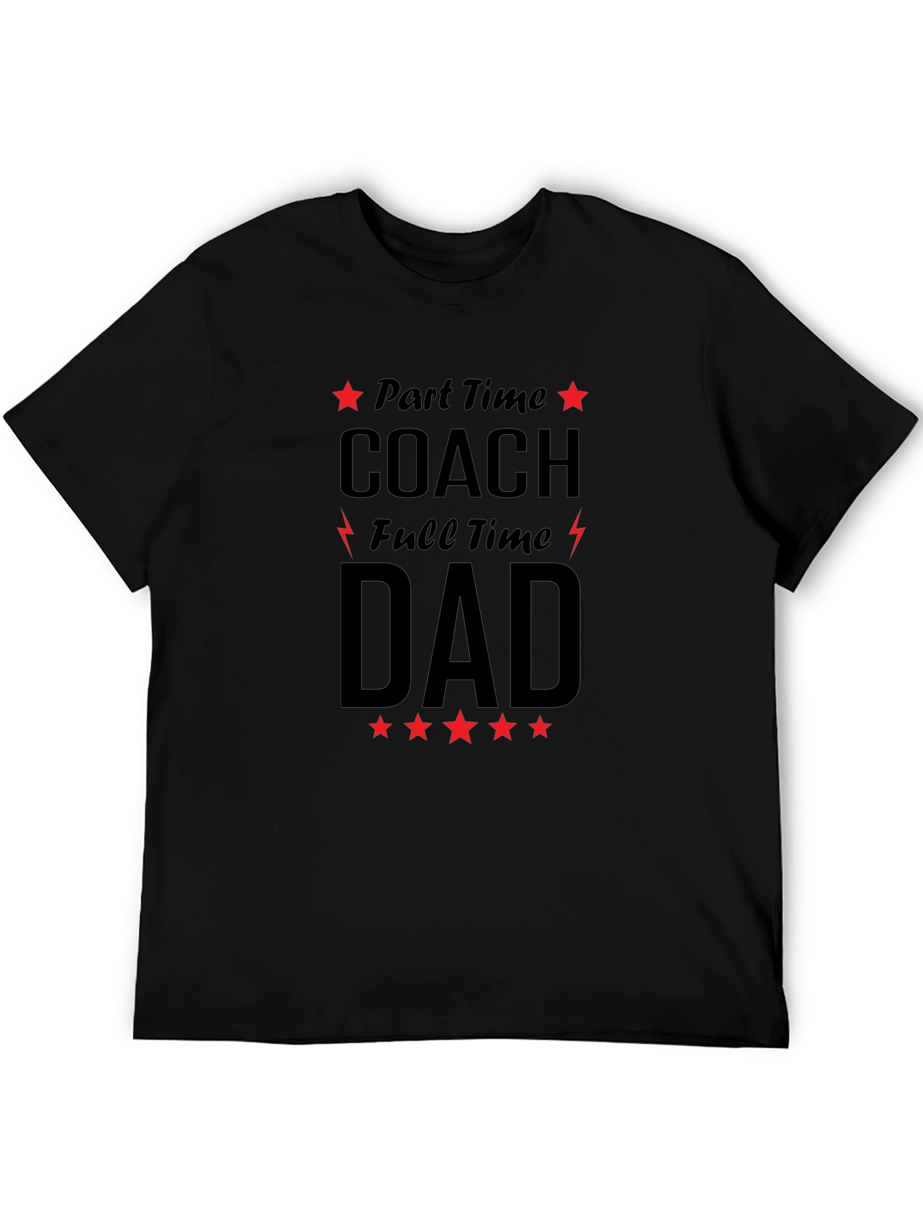 Part-Time Coach Full-Time Dad Graphic Tee