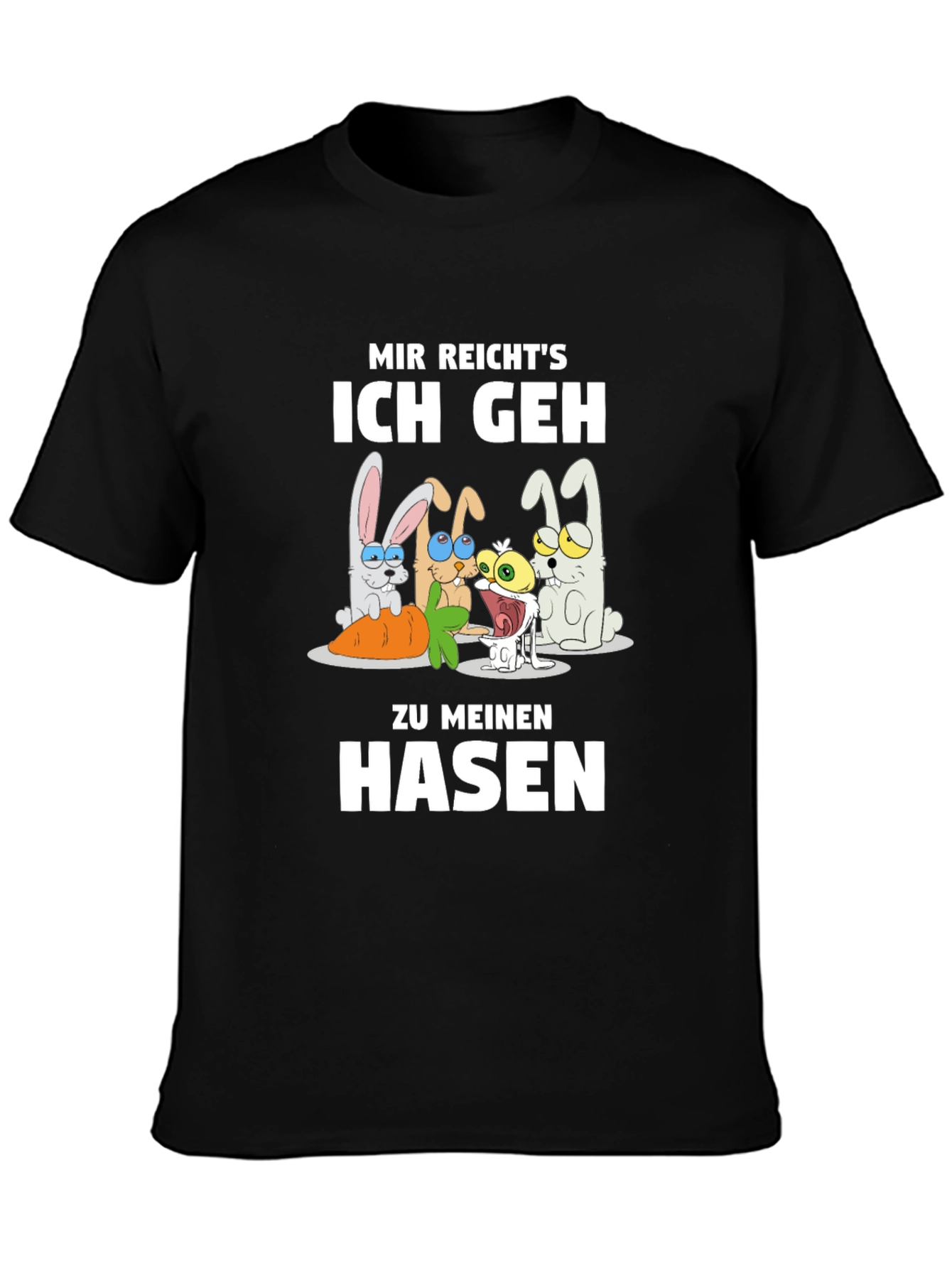 Mir Reichts Ich Geh Zu Meinen Hasen Graphic T-Shirt