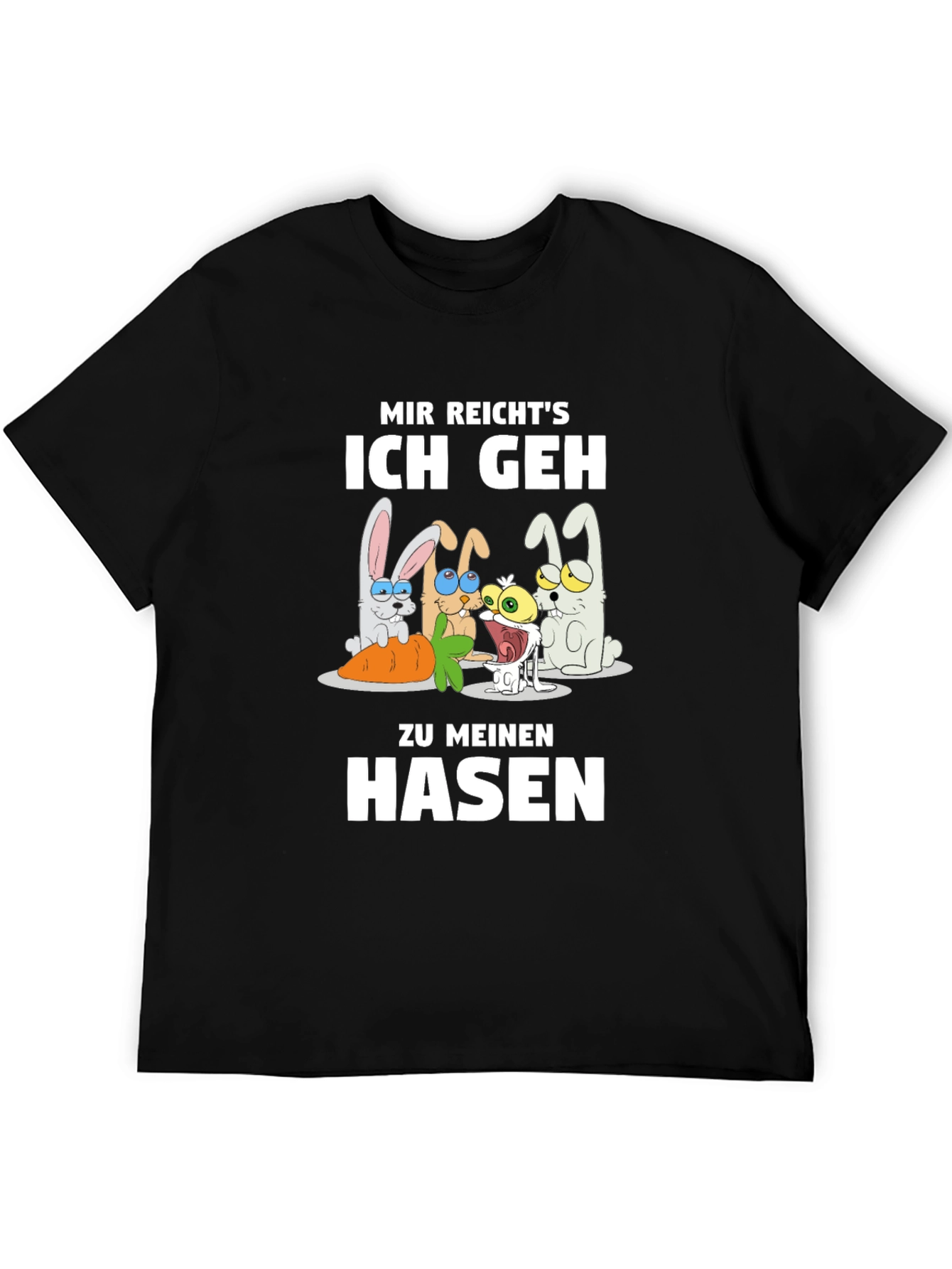 Mir Reichts Ich Geh Zu Meinen Hasen Graphic T-Shirt