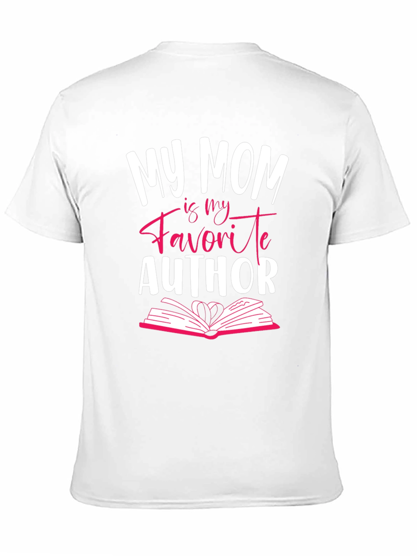 My Mom is My Favorite Author T-Shirt