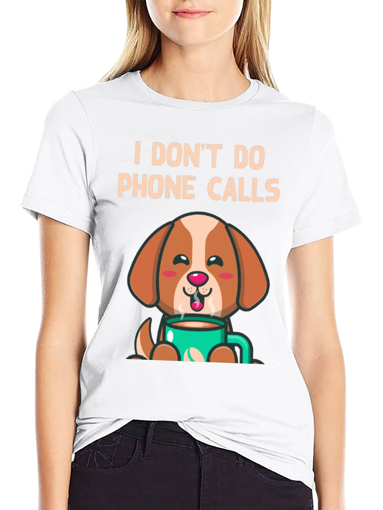I Dont Do Phone Calls Dog Lover T-Shirt