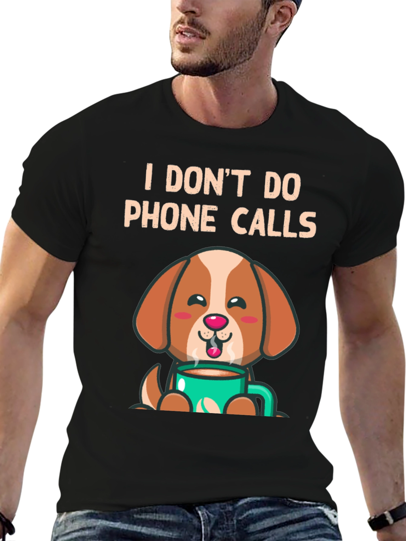 I Dont Do Phone Calls Dog Lover T-Shirt