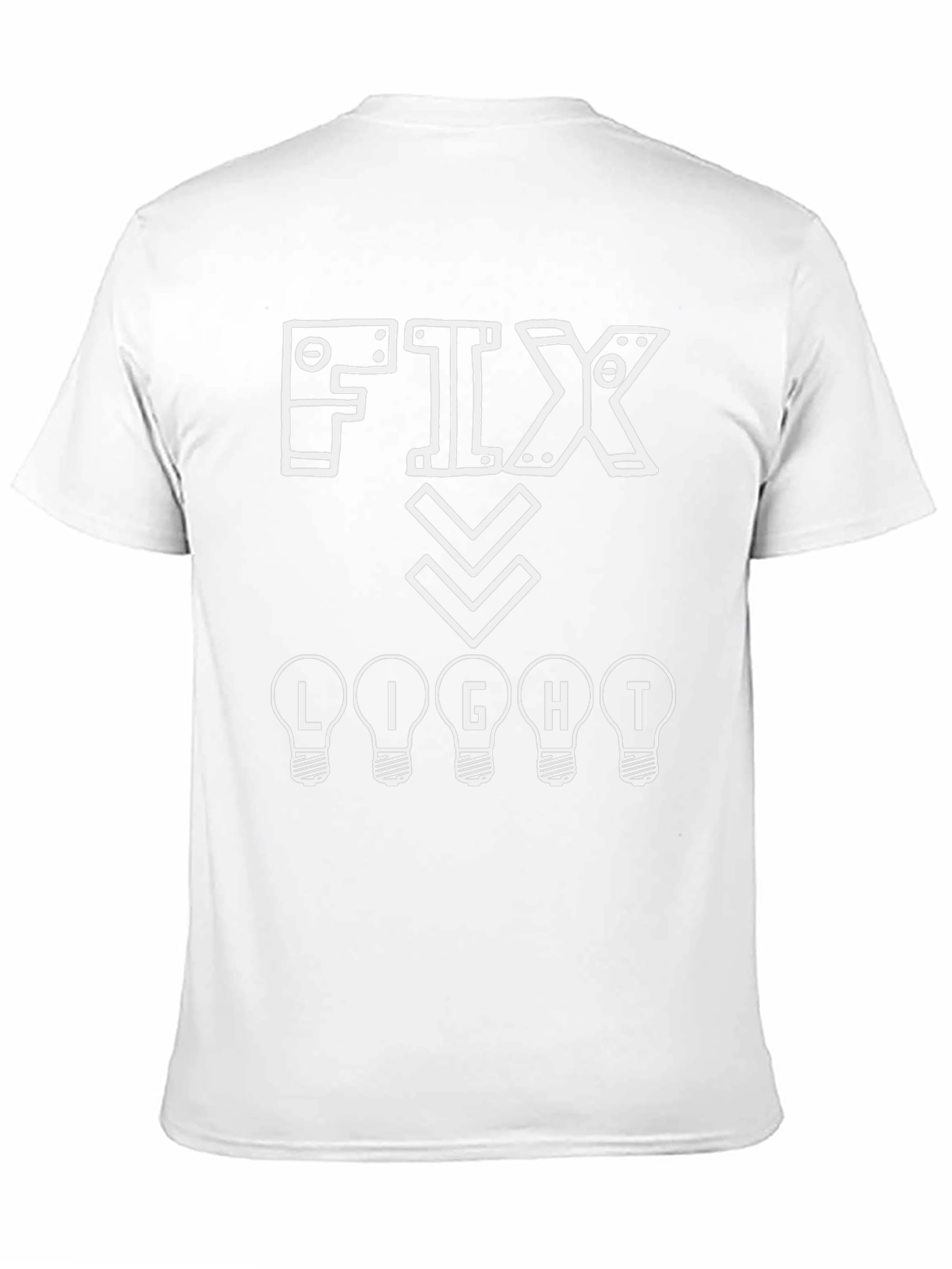 Fix Light - Novelty Graphic T-Shirt