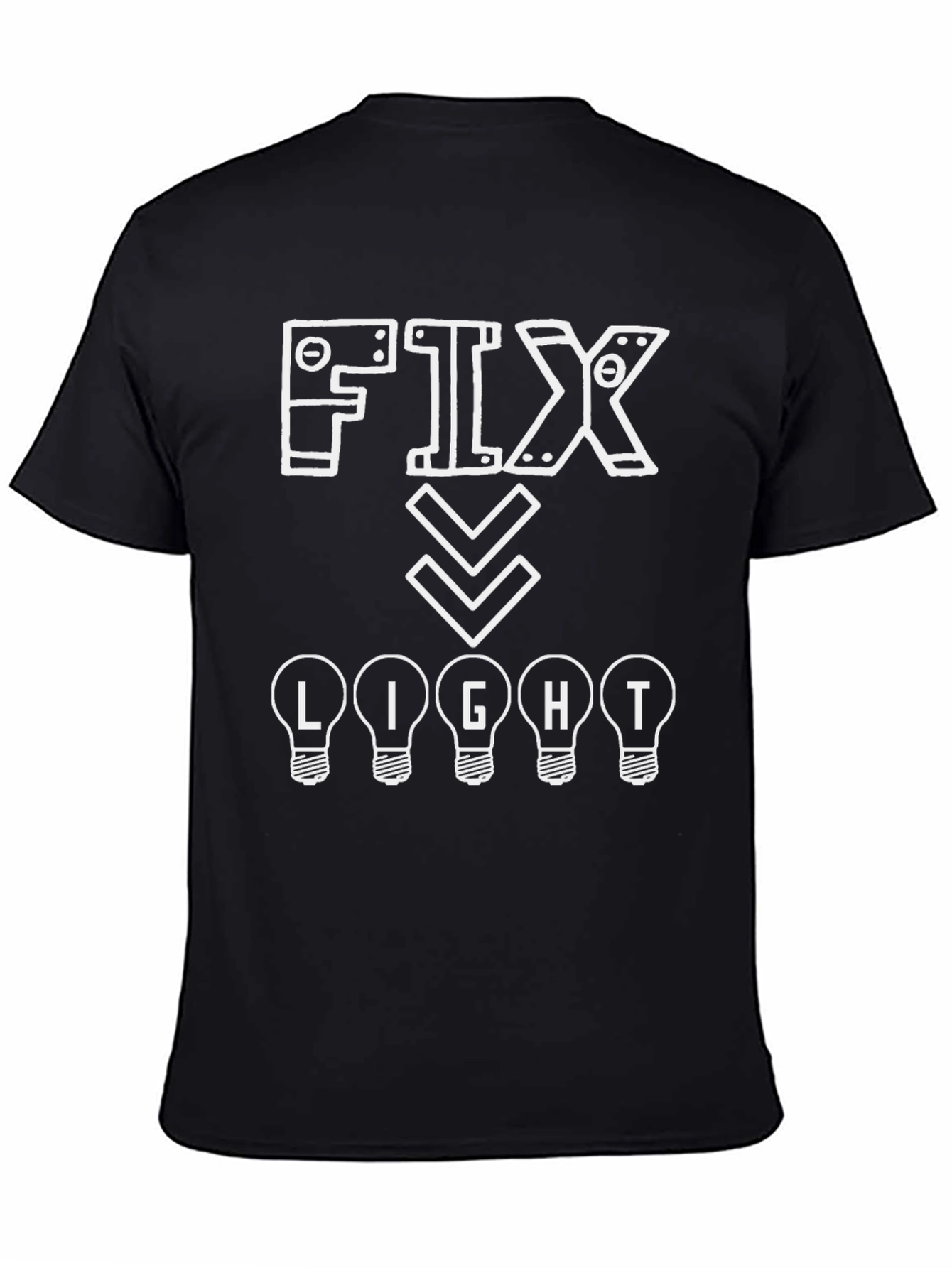 Fix Light - Novelty Graphic T-Shirt