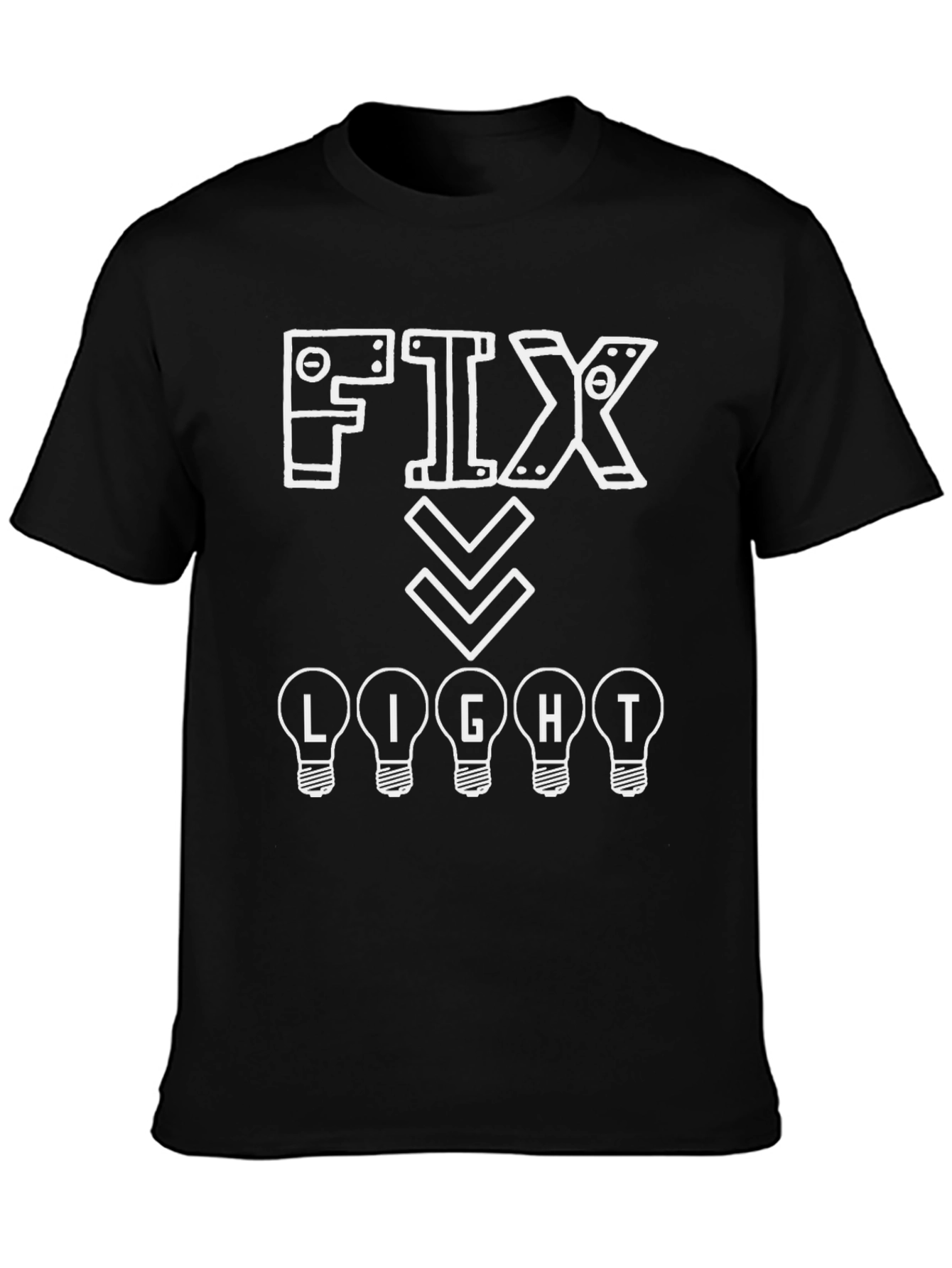 Fix Light - Novelty Graphic T-Shirt