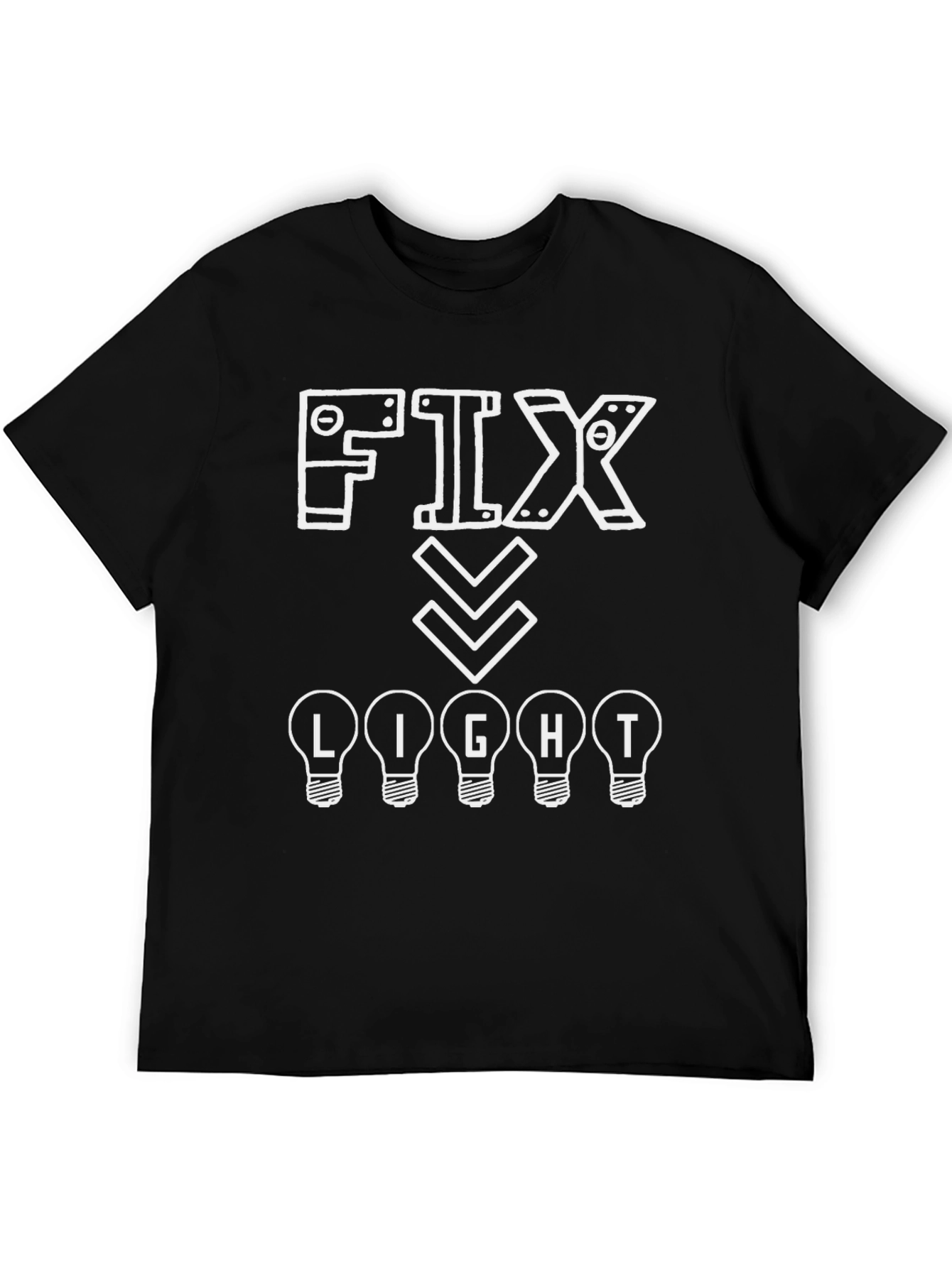Fix Light - Novelty Graphic T-Shirt