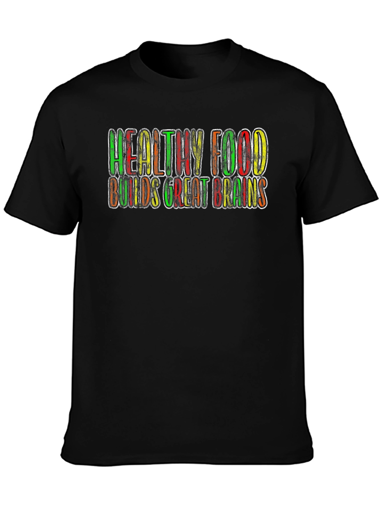 Healthy Food Builds Great Brains T-Shirt