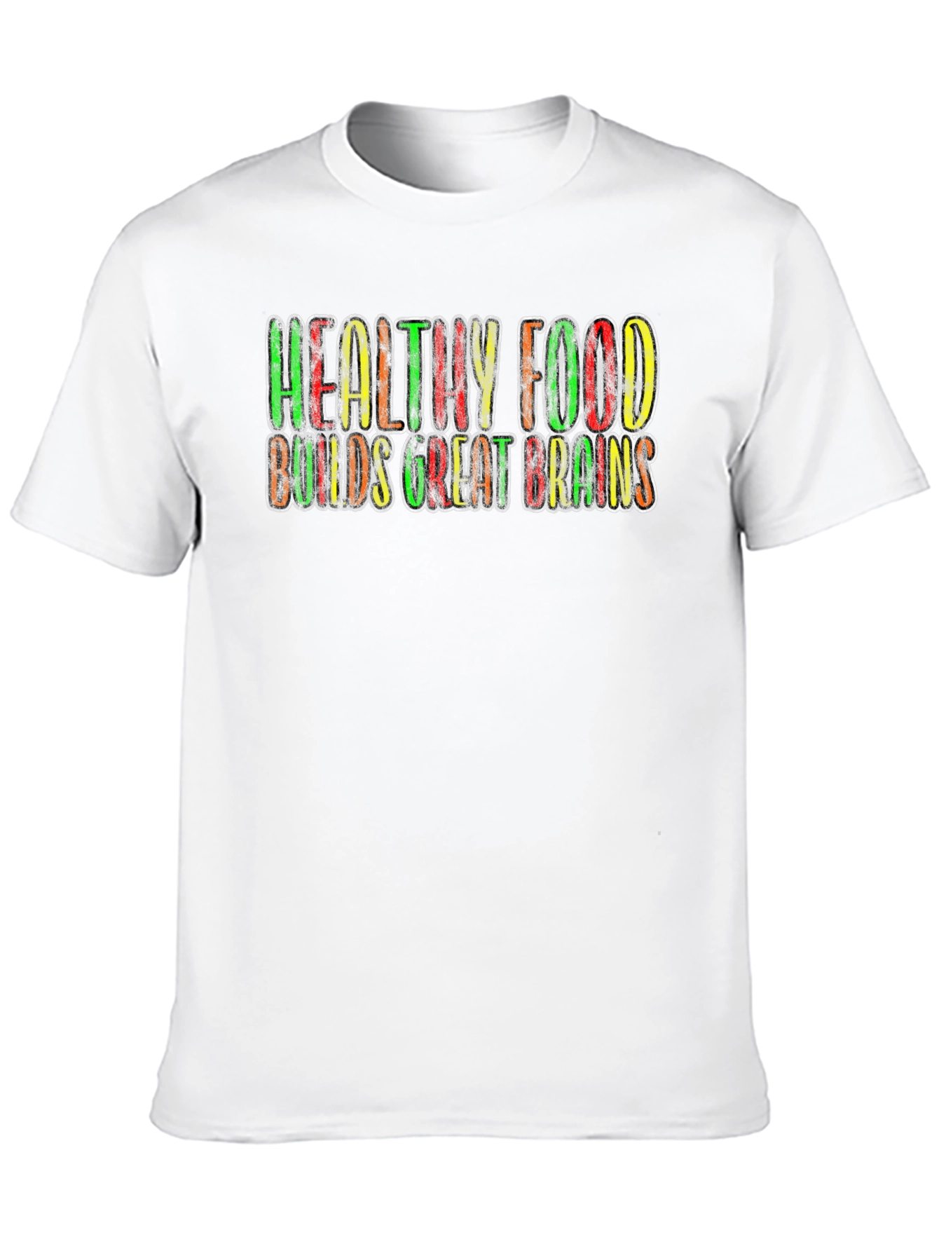 Healthy Food Builds Great Brains T-Shirt