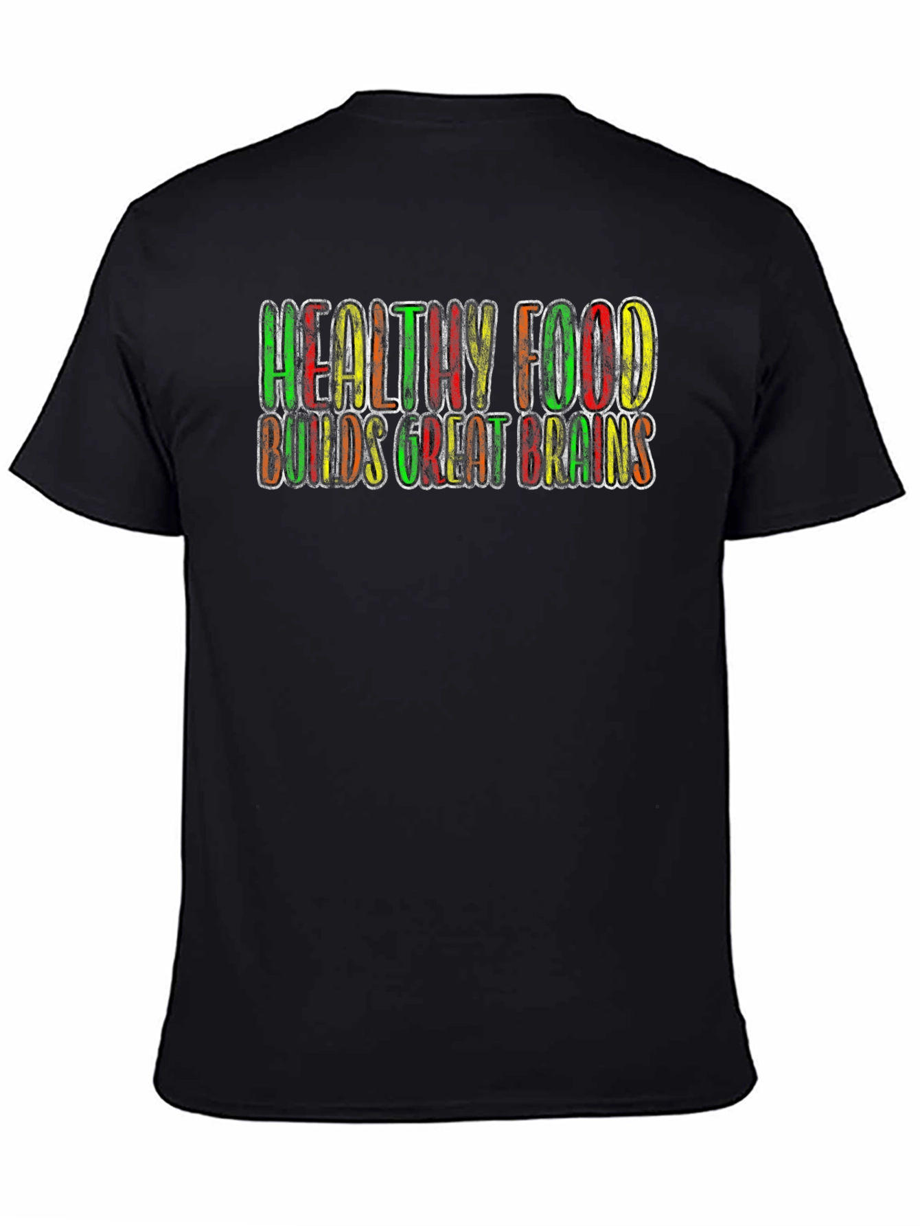Healthy Food Builds Great Brains T-Shirt