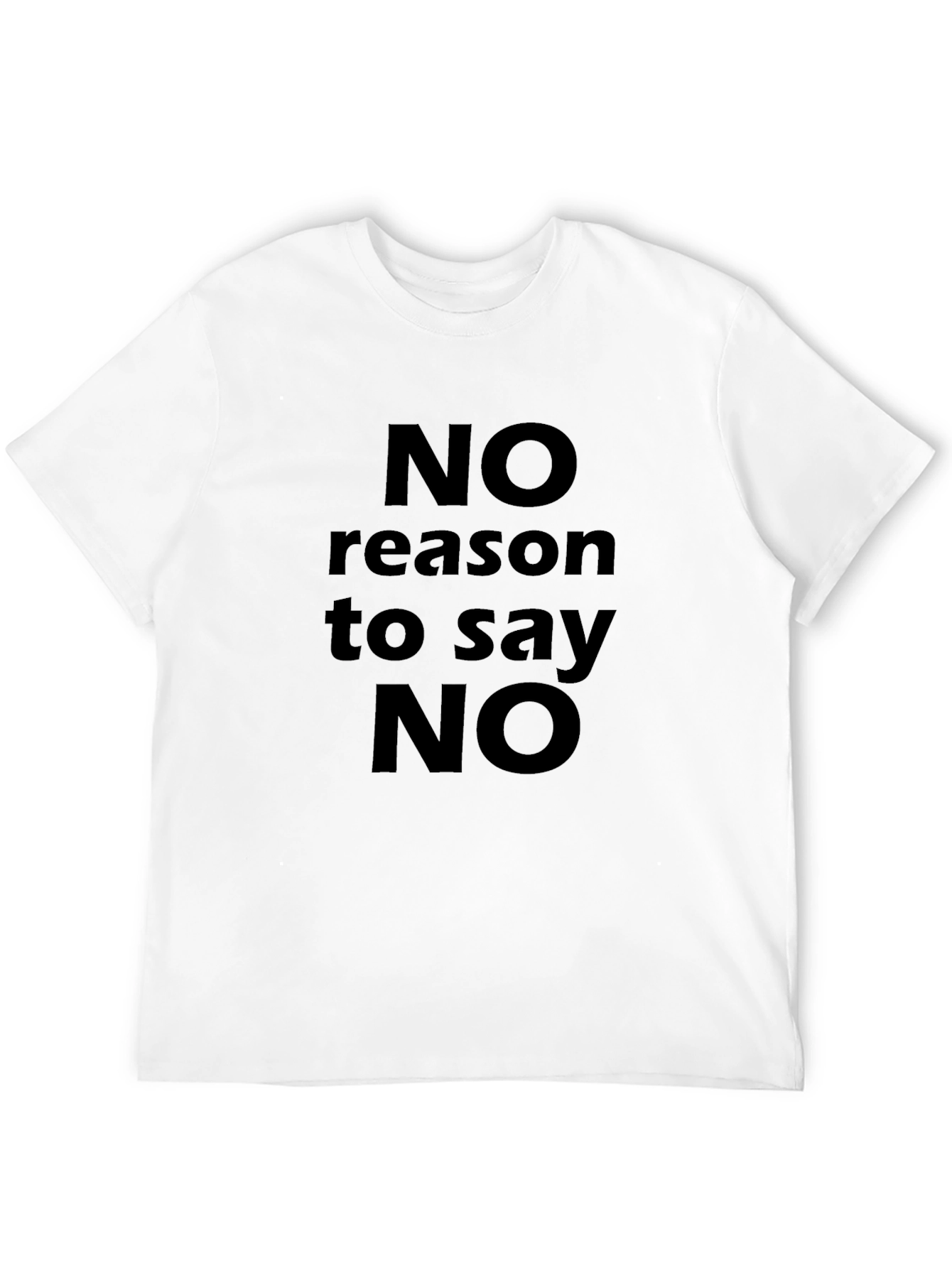 No Reason to Say No Graphic Tee - Black