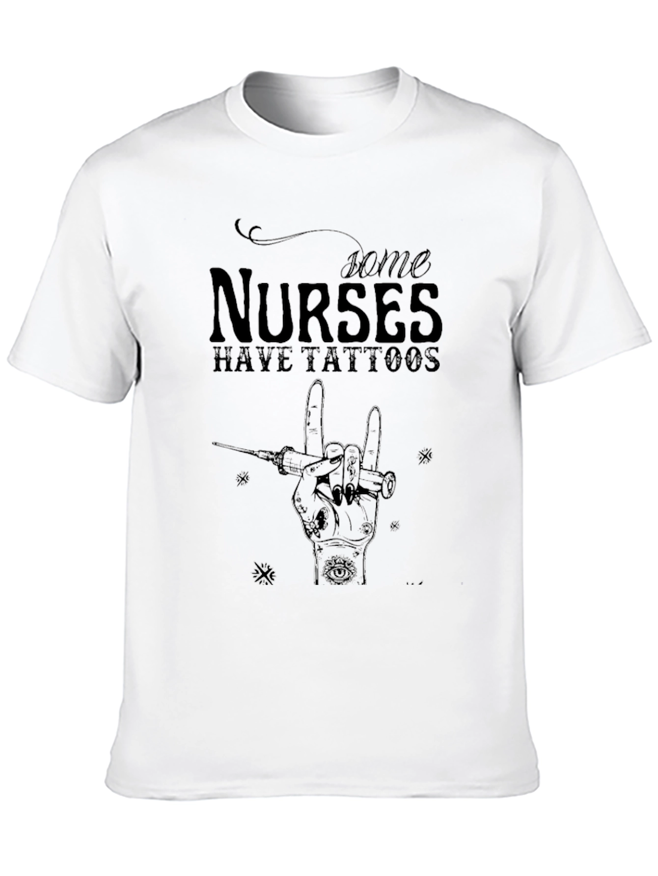 Nurses Have Tattoos Graphic Tee