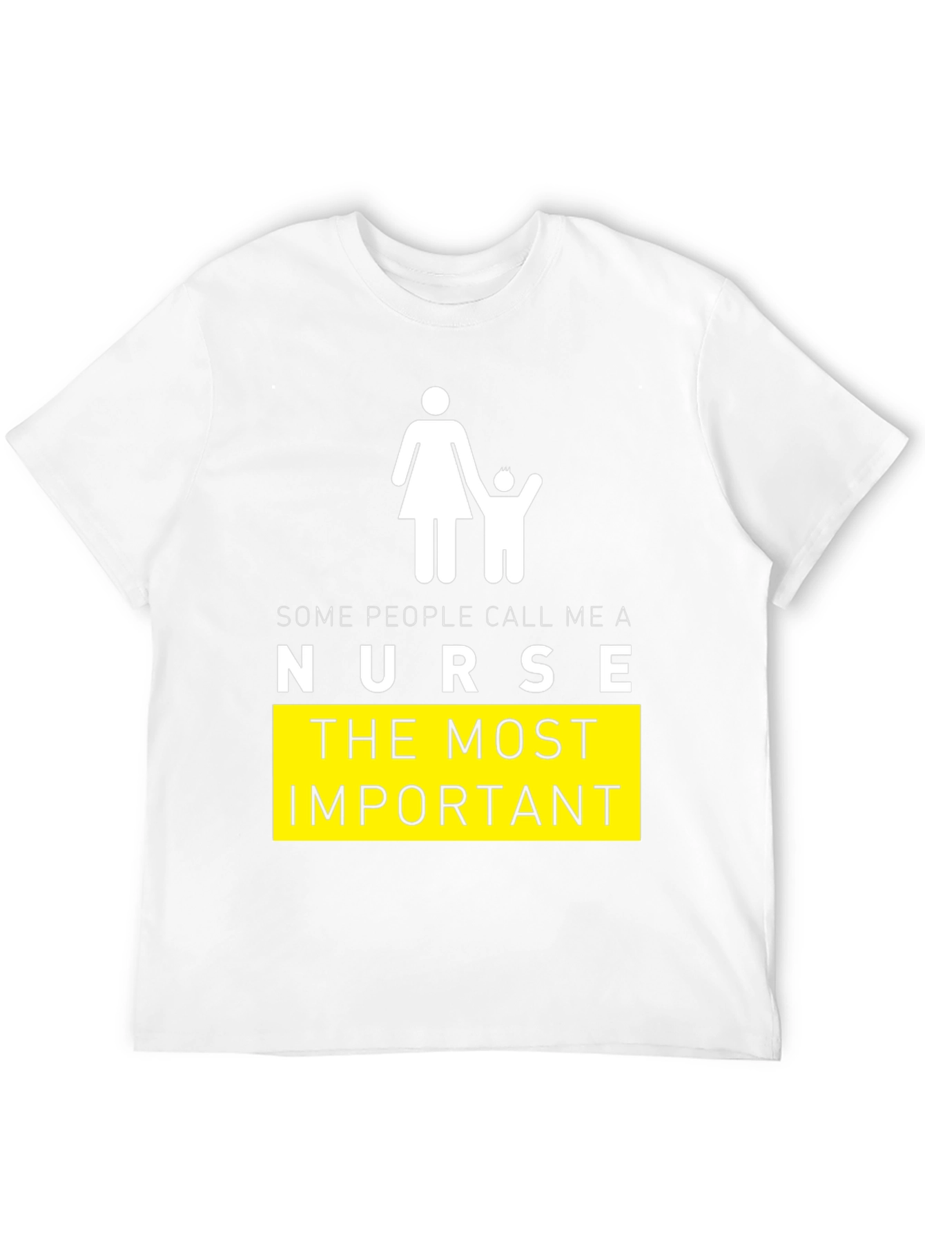 Nurse Graphic Tee - Most Important