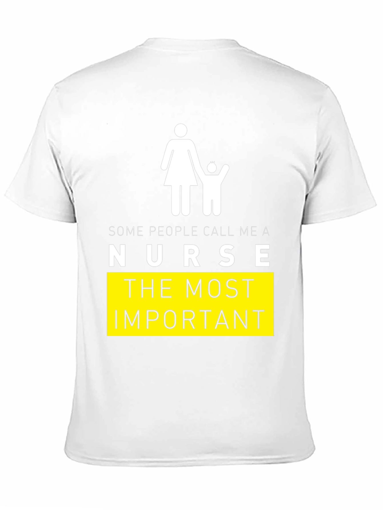Nurse Graphic Tee - Most Important