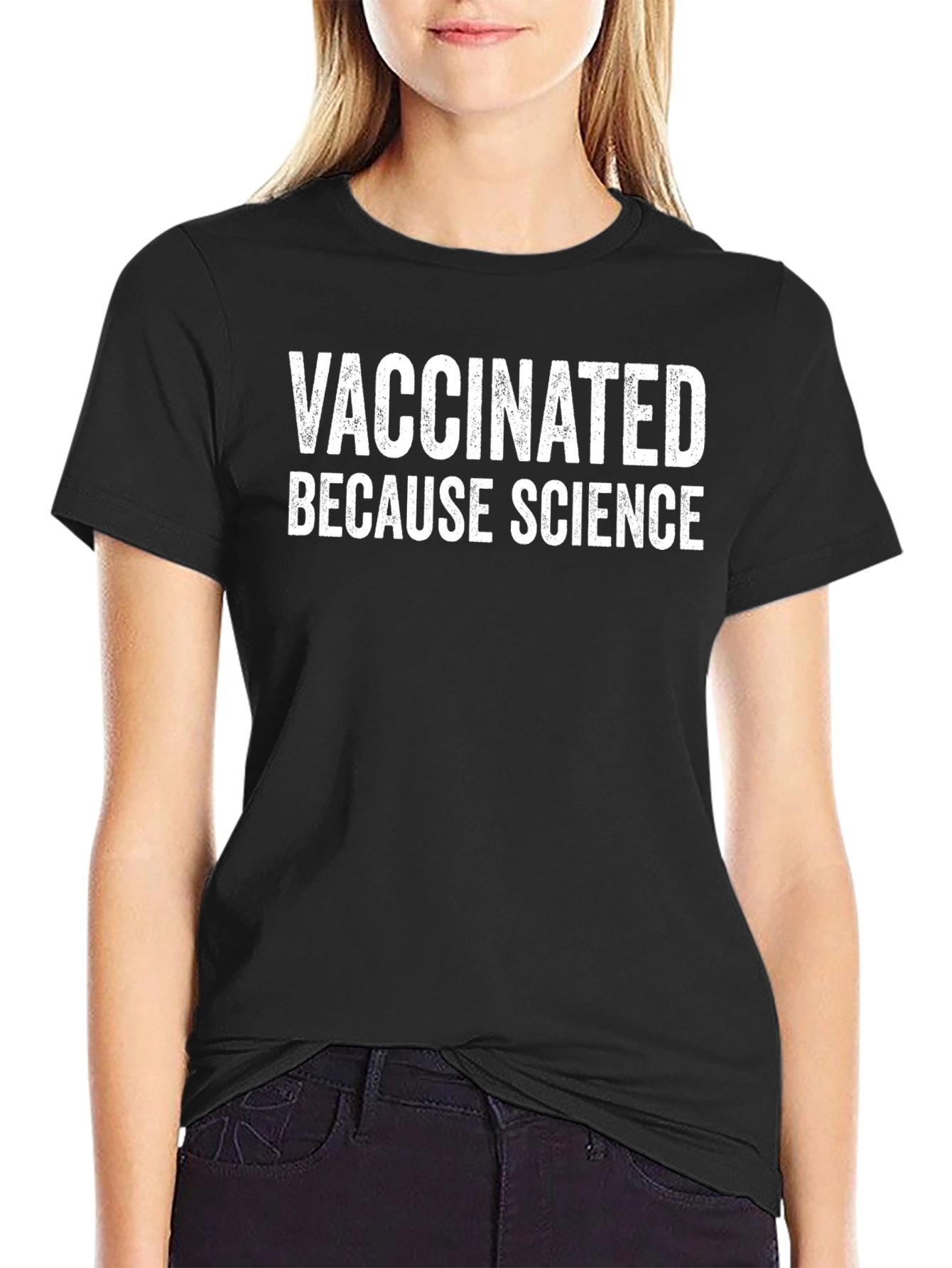Vaccinated Because Science T-Shirt - Black