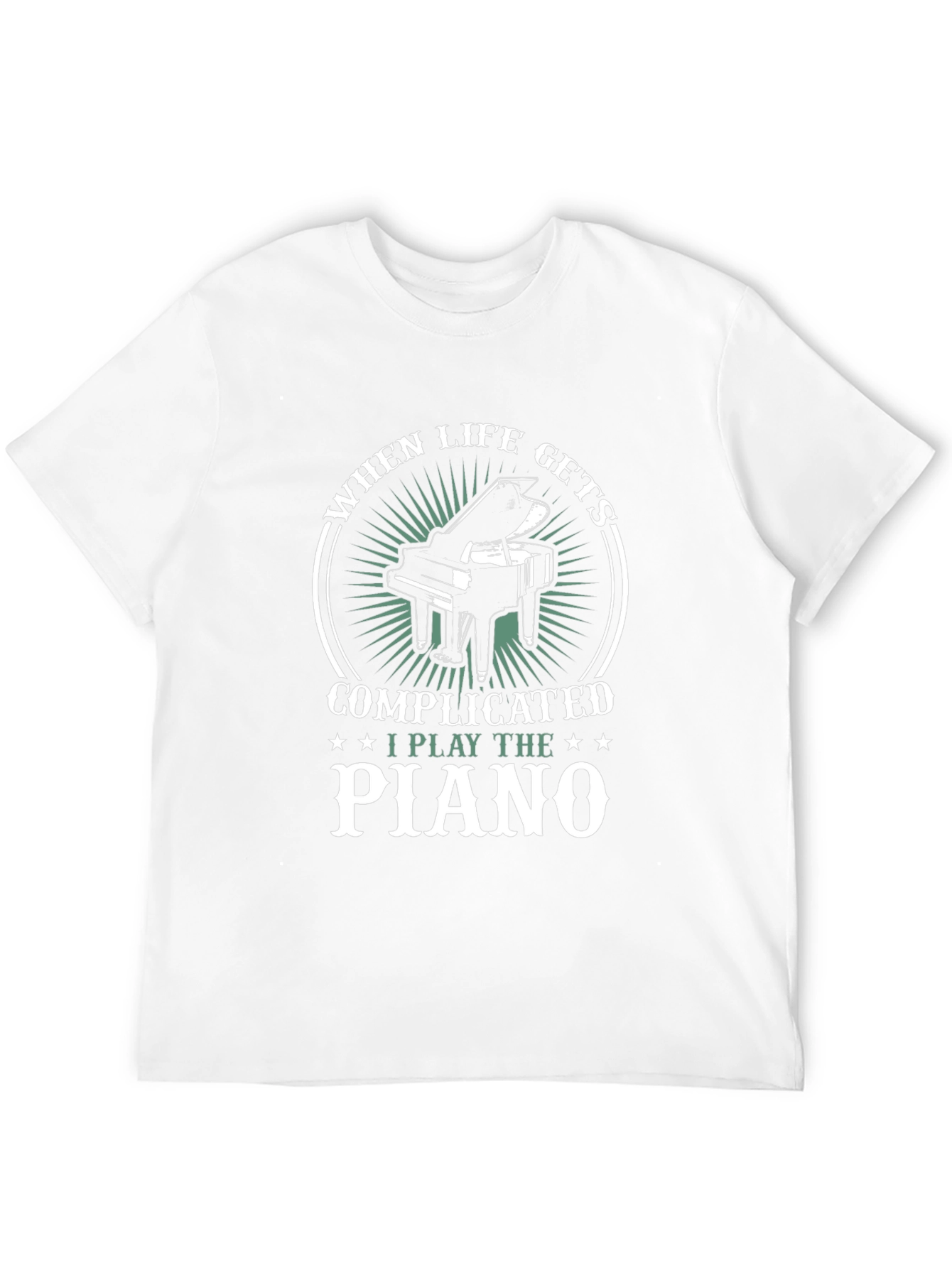 When Life Gets Complicated I Play Piano T-Shirt