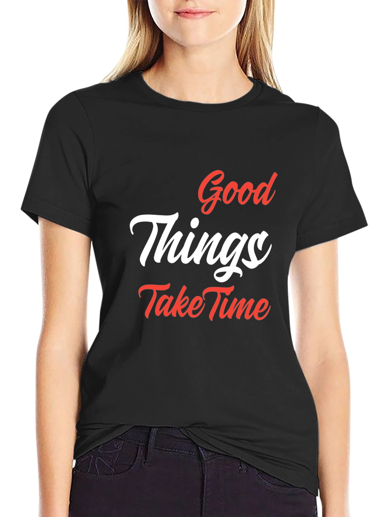 Good Things Take Time T-Shirt - Black