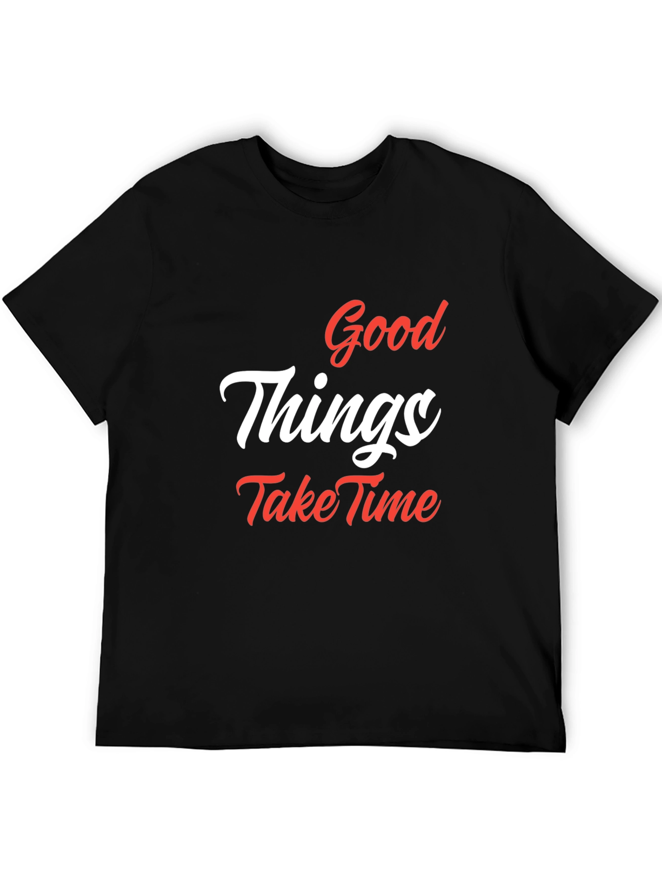 Good Things Take Time T-Shirt - Black