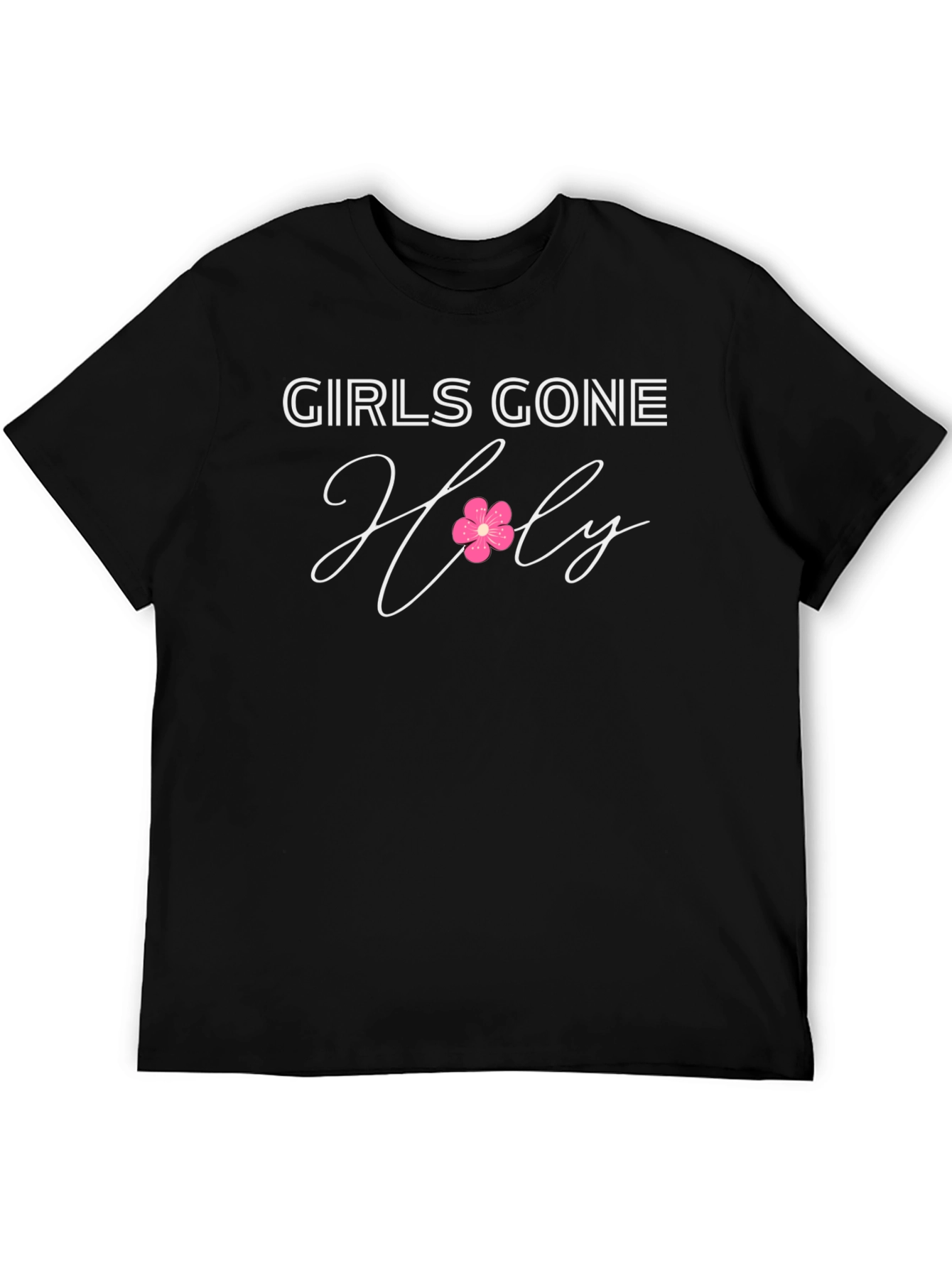 Girls Gone Holy T-Shirt