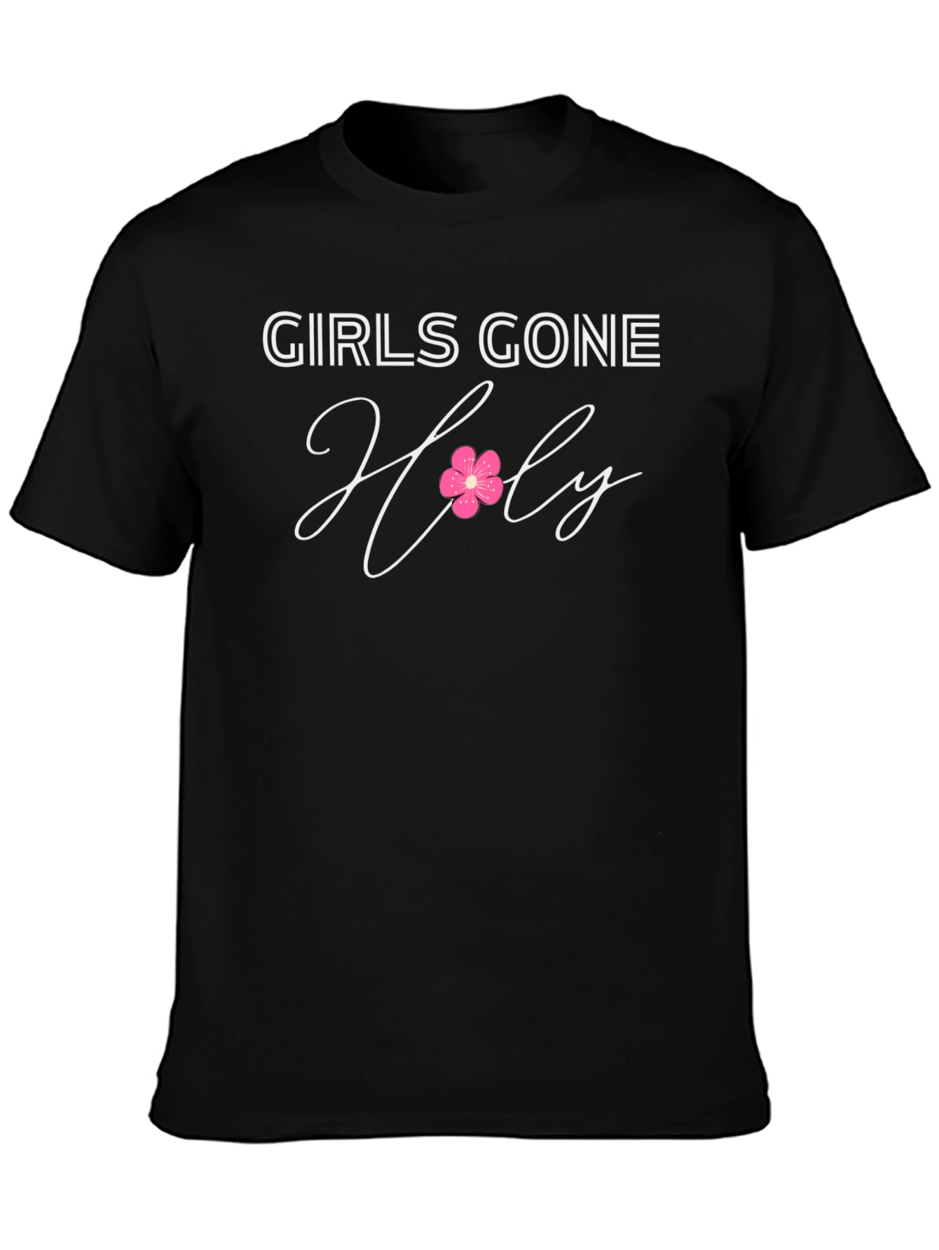 Girls Gone Holy T-Shirt